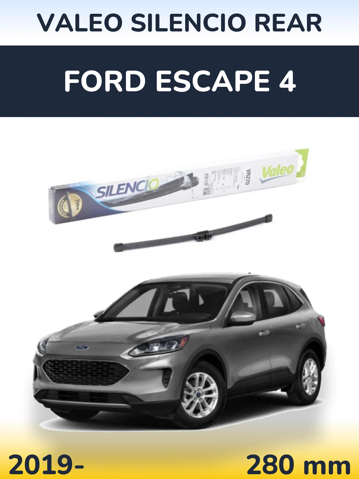 Ștergătoare Valeo Silencio Rear pentru Ford Escape 4