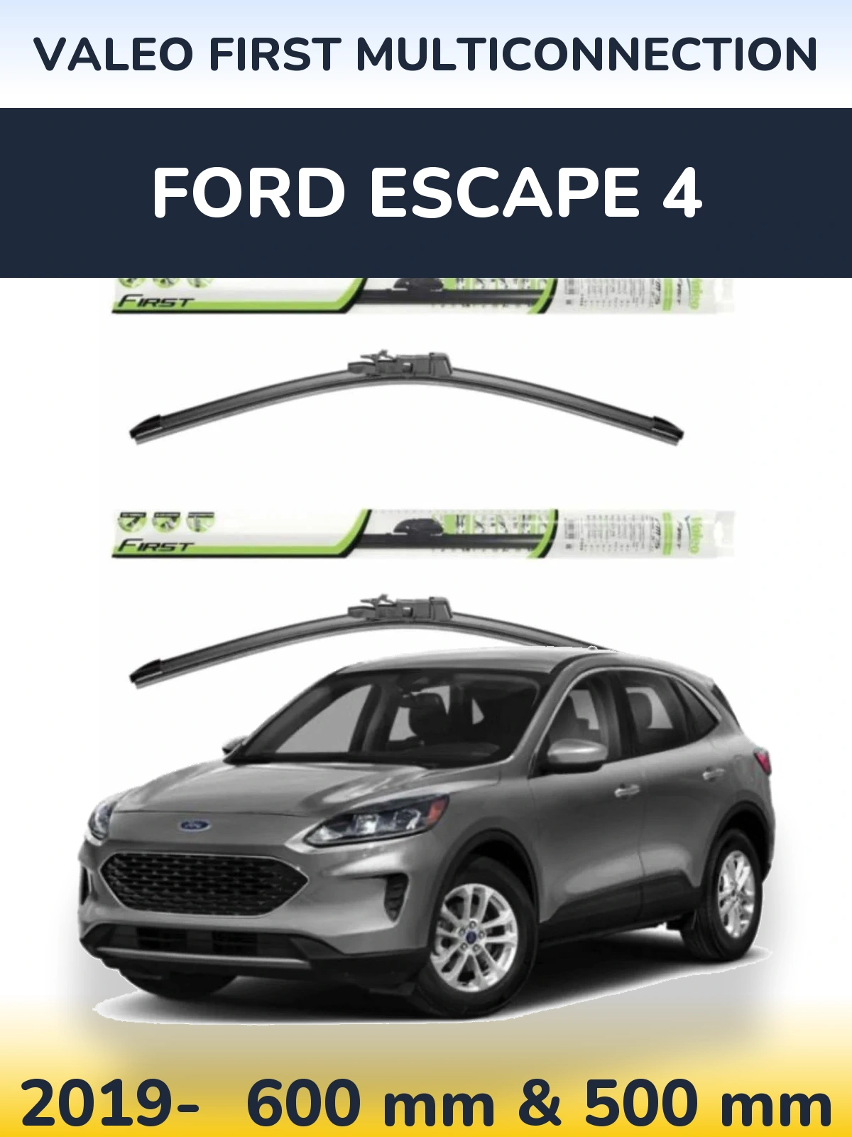Ștergătoare Valeo First MultiConnection pentru Ford Escape 4