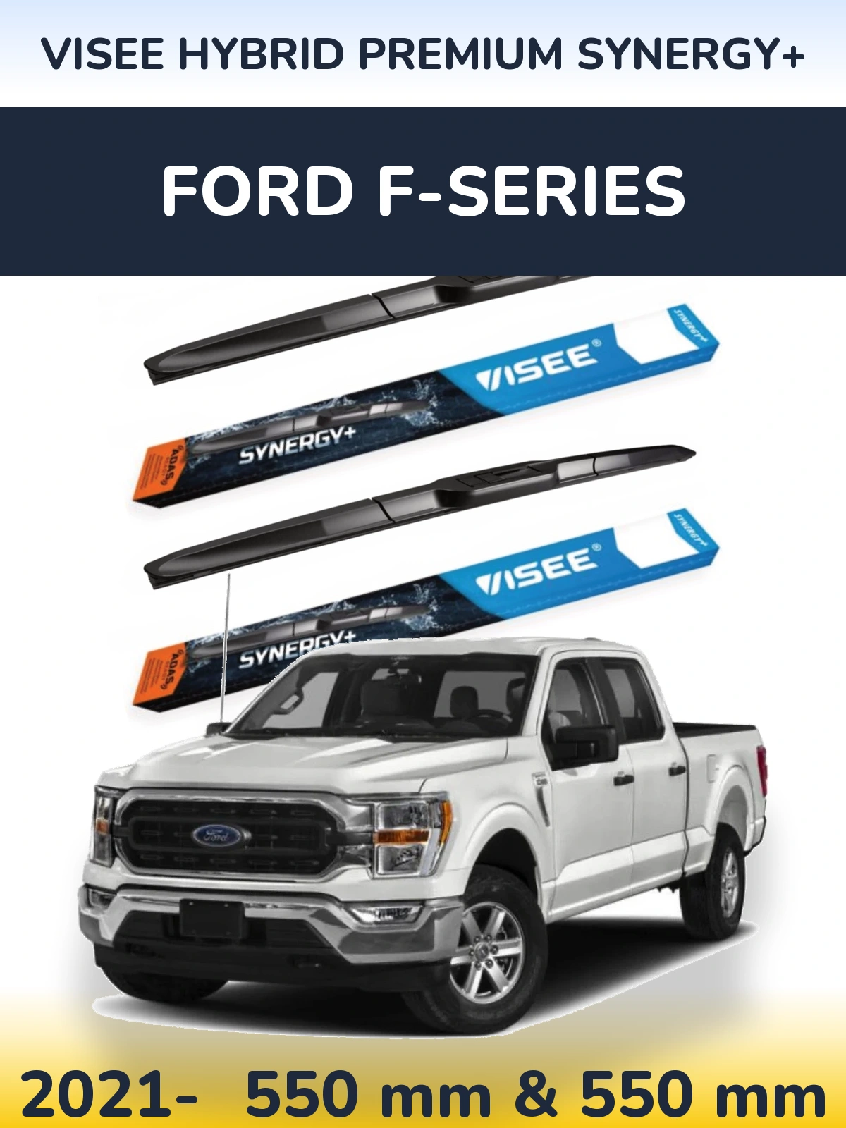 Front wiper blade set VISEE HYBRID PREMIUM SYNERGY+ 550 & 550 mm for Ford F-series 2021-2026