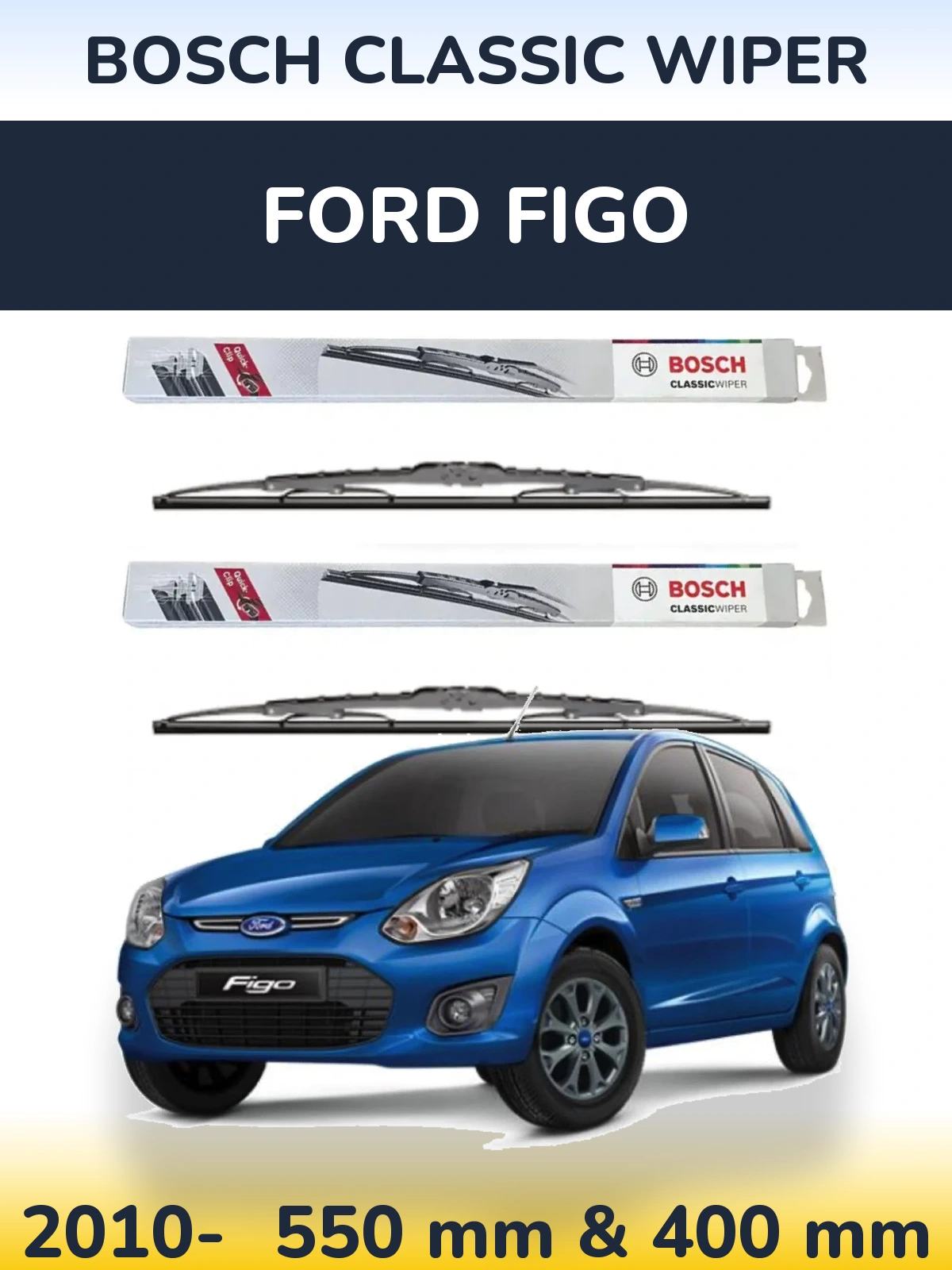 Ștergătoare BOSCH Classic Wiper pentru Ford Figo