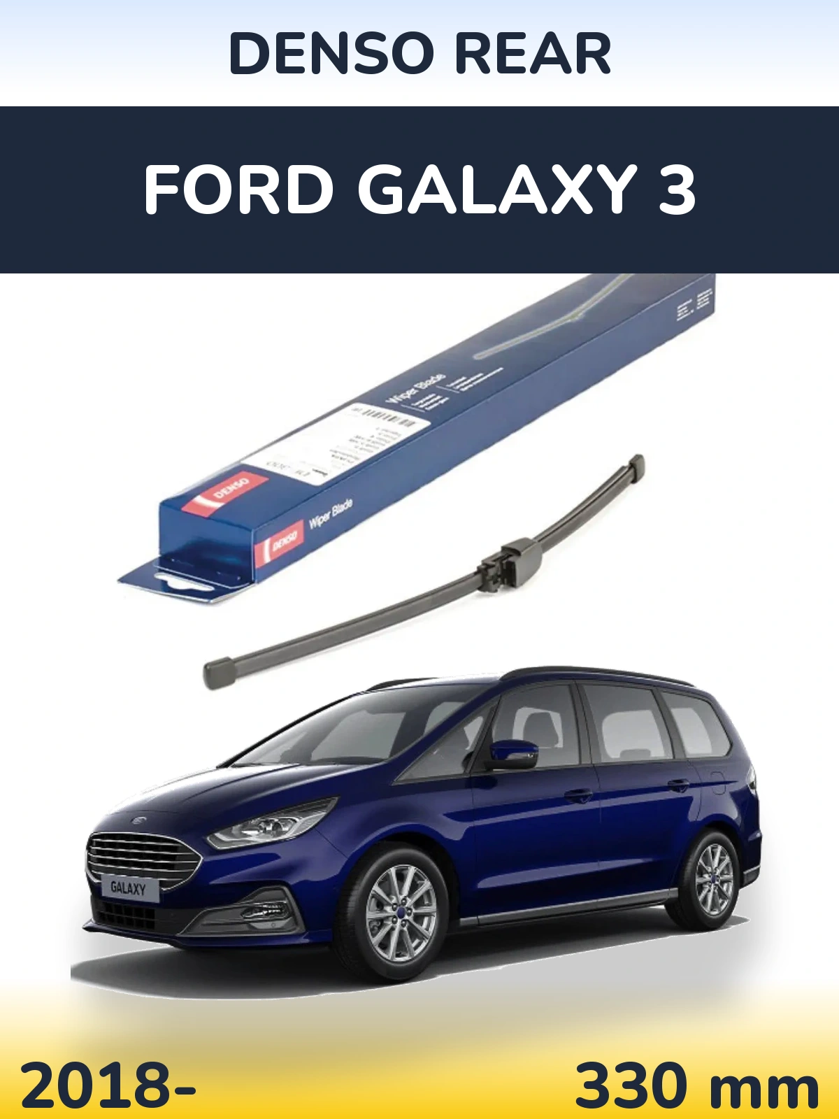 Ștergătoare Denso Rear pentru Ford Galaxy 3
