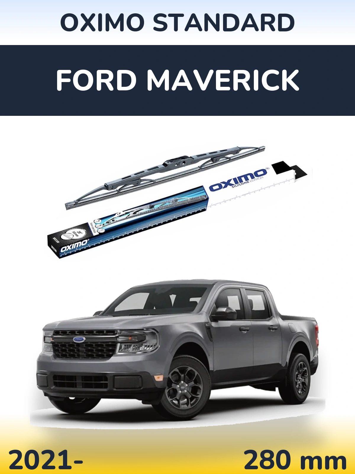 Ștergătoare Oximo Standard pentru Ford Maverick