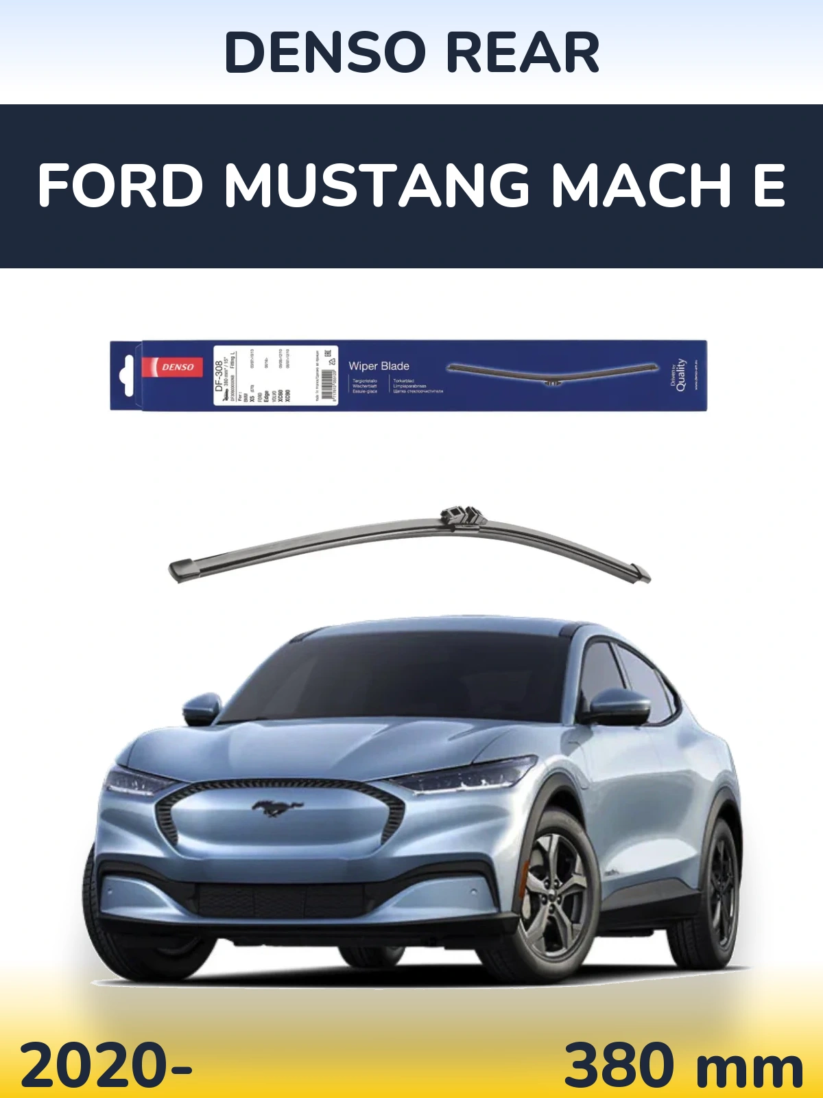 Ștergătoare Denso Rear pentru Ford Mustang Mach E