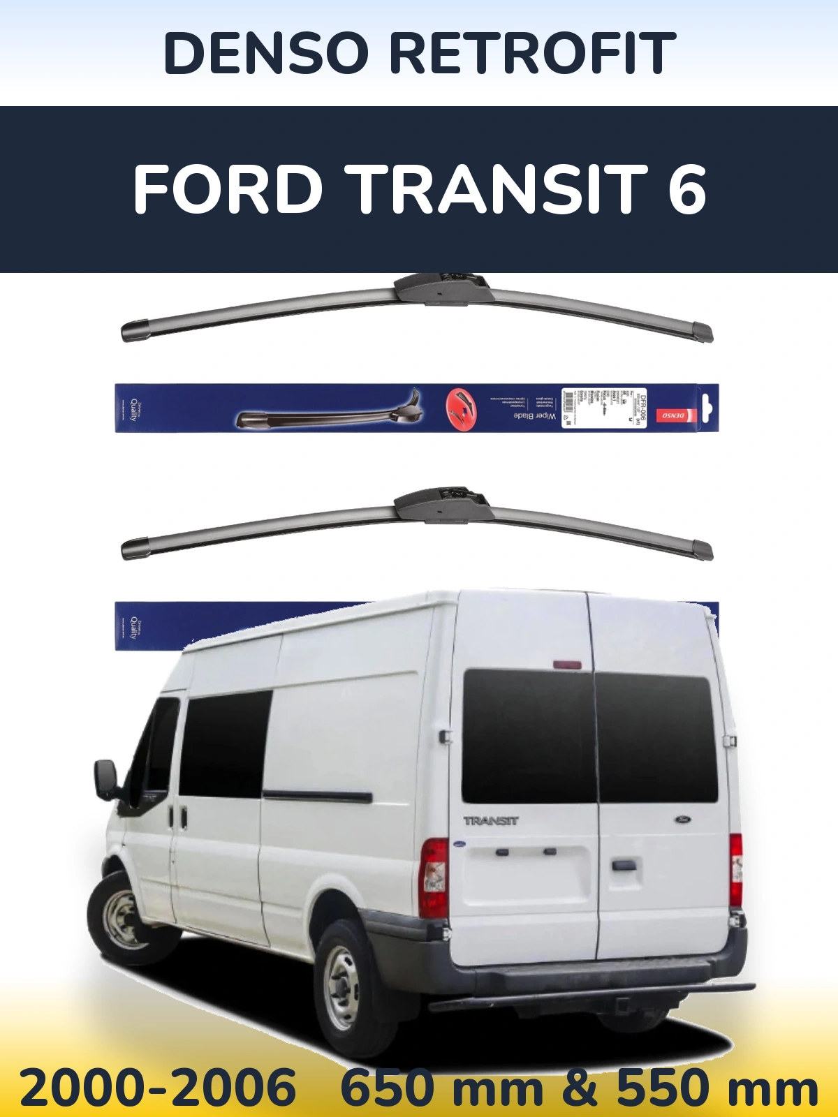 Ștergătoare Denso Retrofit pentru Ford Transit 6