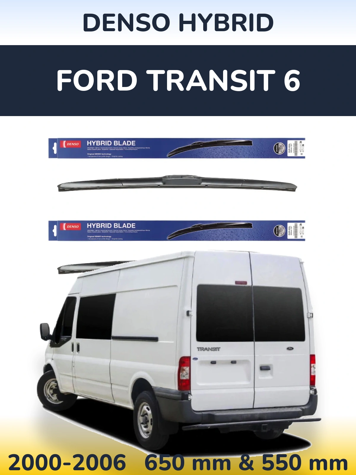 Ștergătoare Denso Hybrid pentru Ford Transit 6