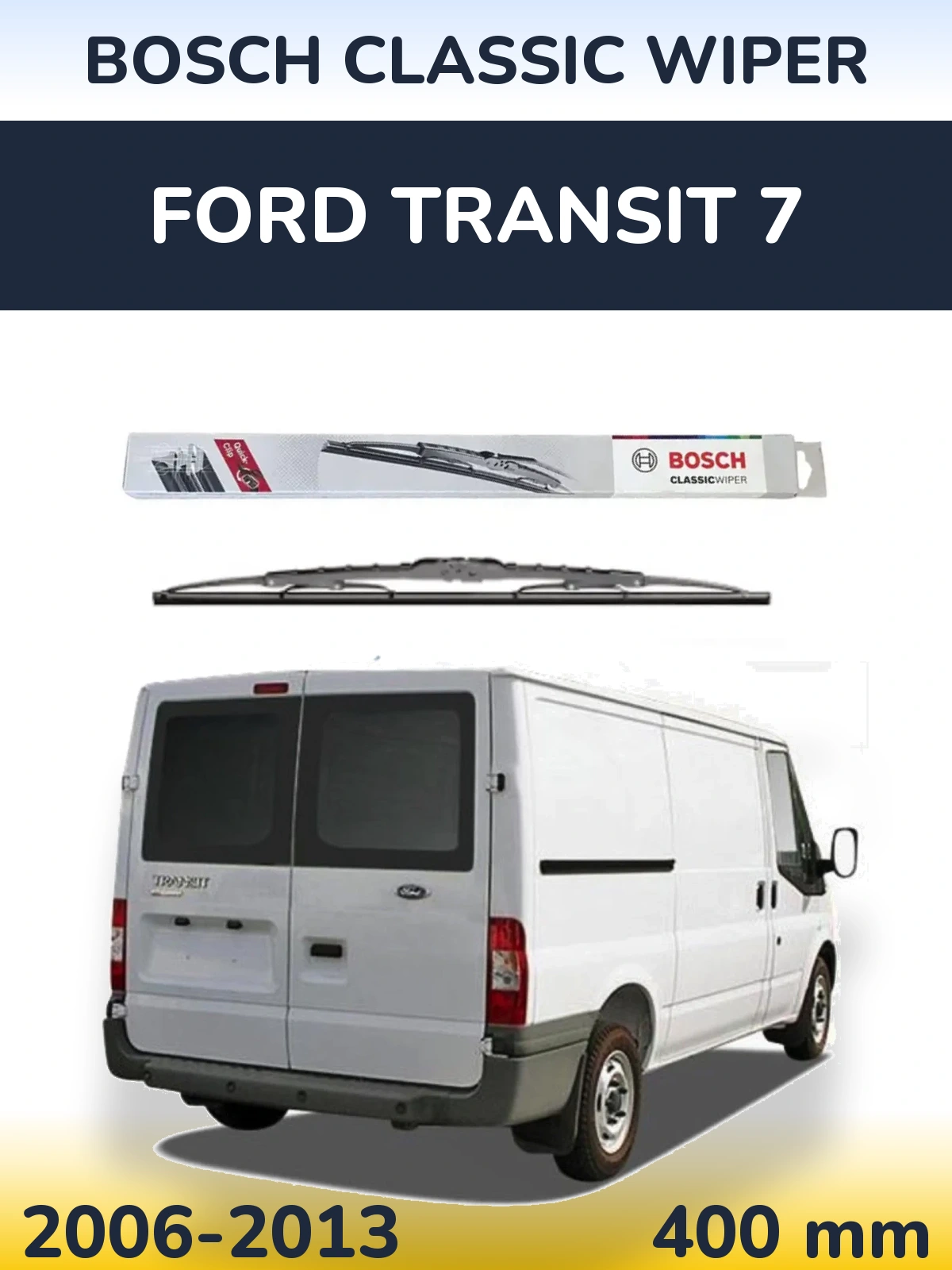 Ștergătoare BOSCH Classic Wiper pentru Ford Transit 7