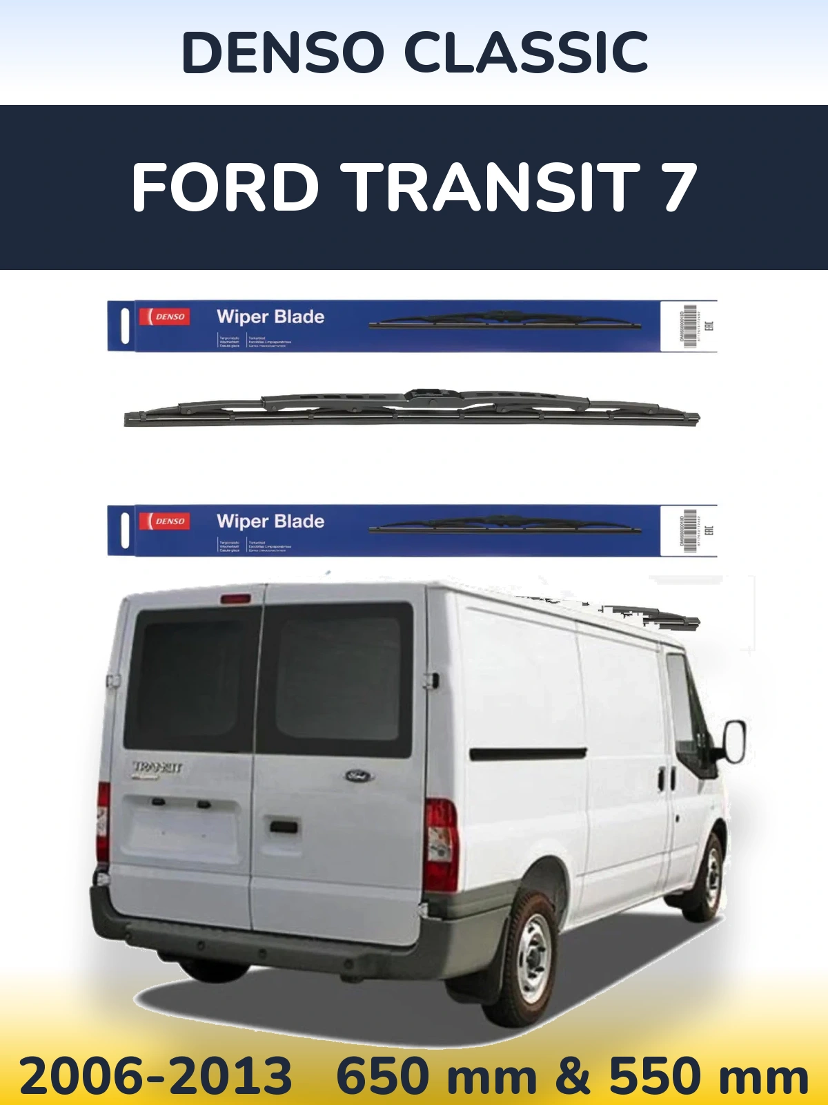Ștergătoare Denso Classic pentru Ford Transit 7