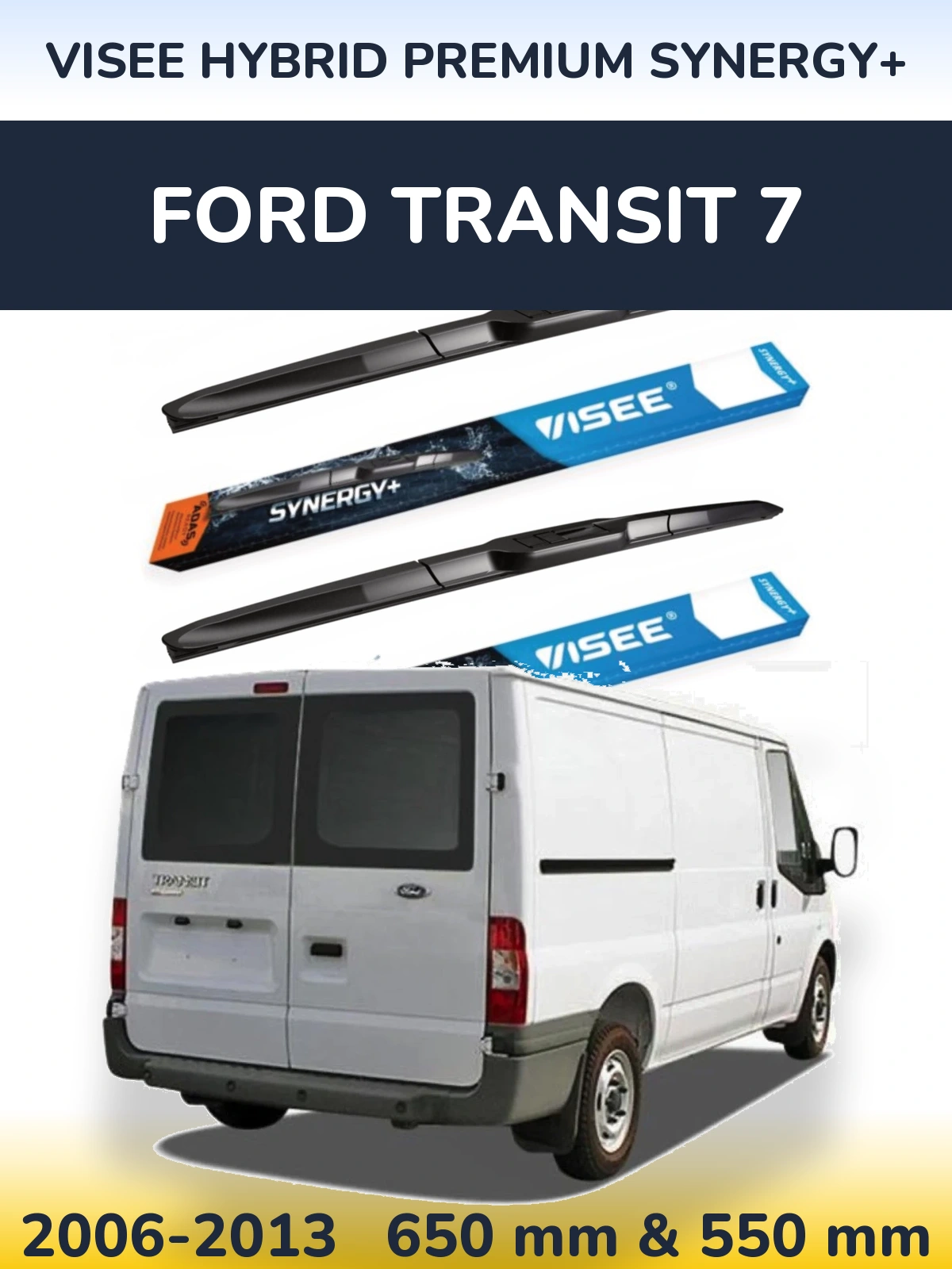 Ștergătoare VISEE HYBRID PREMIUM SYNERGY+ pentru Ford Transit 7
