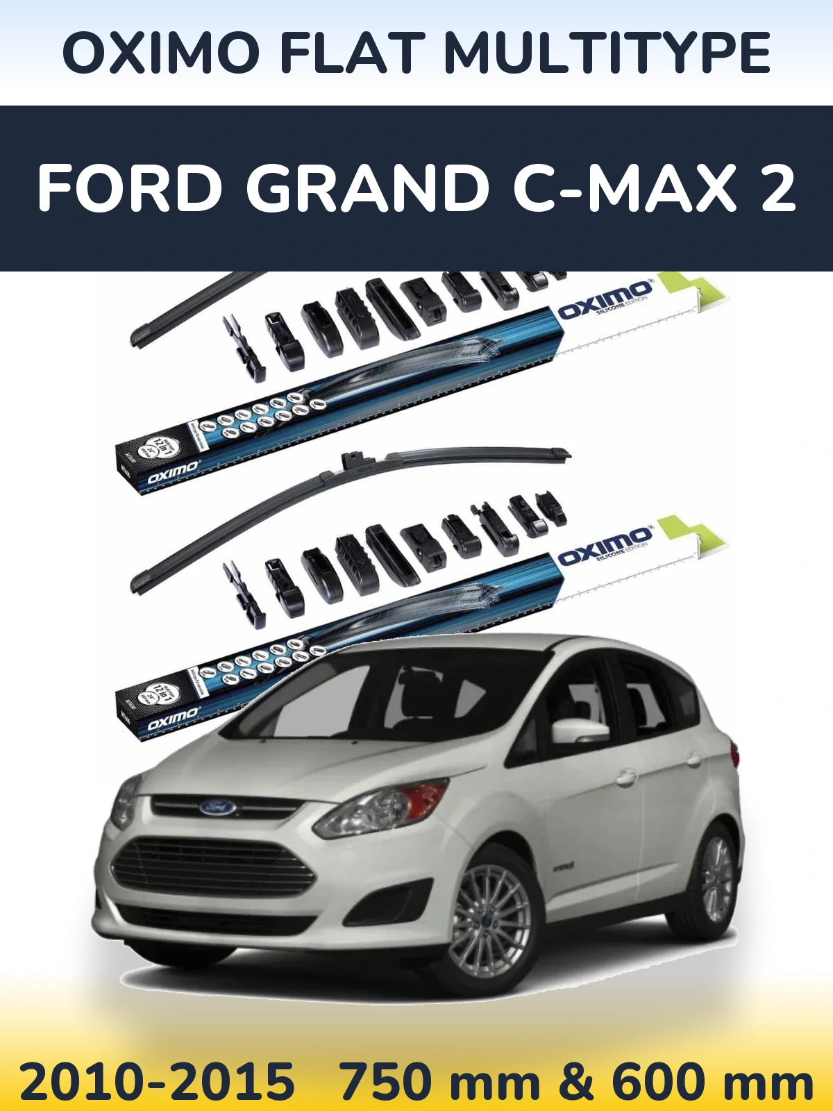 Ștergătoare Oximo Flat MultiTipe pentru Ford Grand C-MAX 2