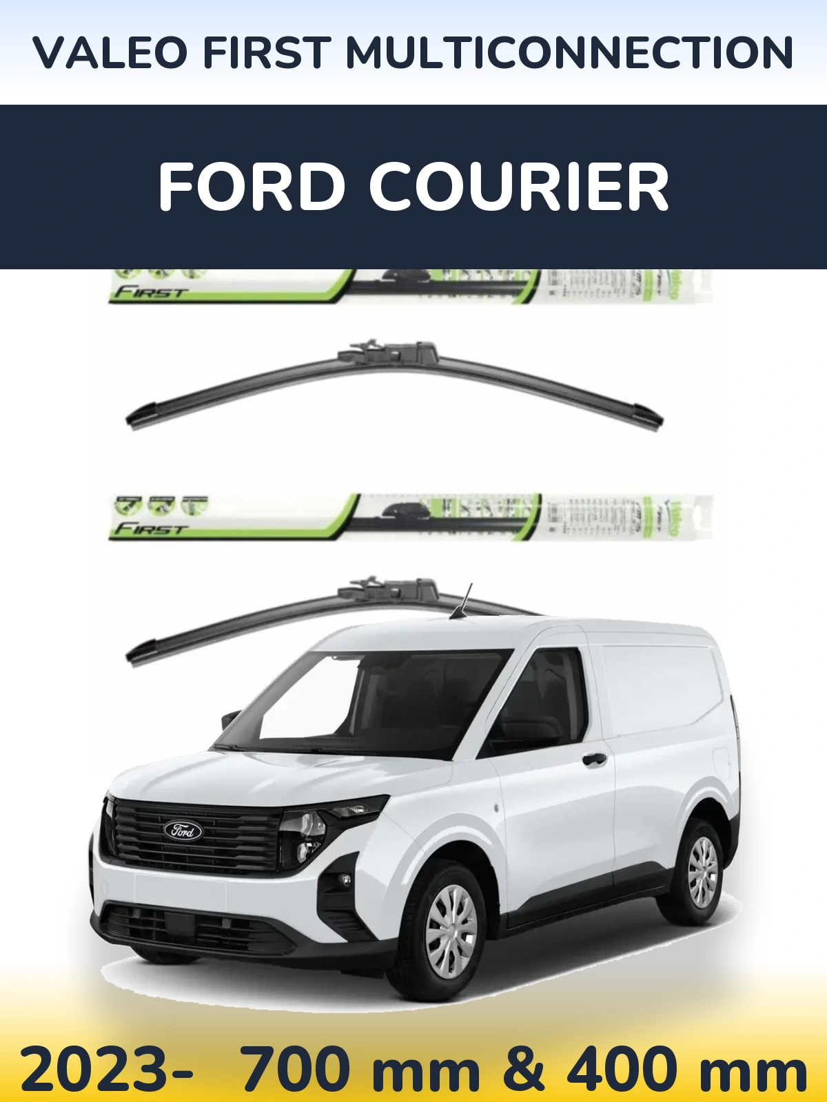 Комплект передних дворников Valeo First MultiConnection 700 & 400 мм для Ford Courier 2023-2026