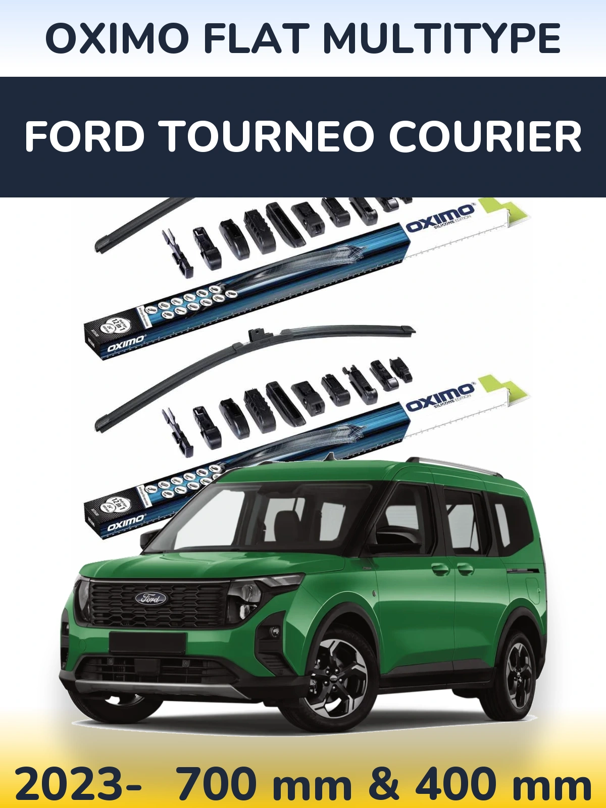Ștergătoare Oximo Flat MultiTipe pentru Ford Tourneo Courier