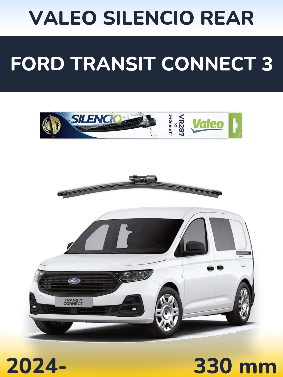 Ștergătoare Valeo Silencio Rear pentru Ford Transit Connect 3