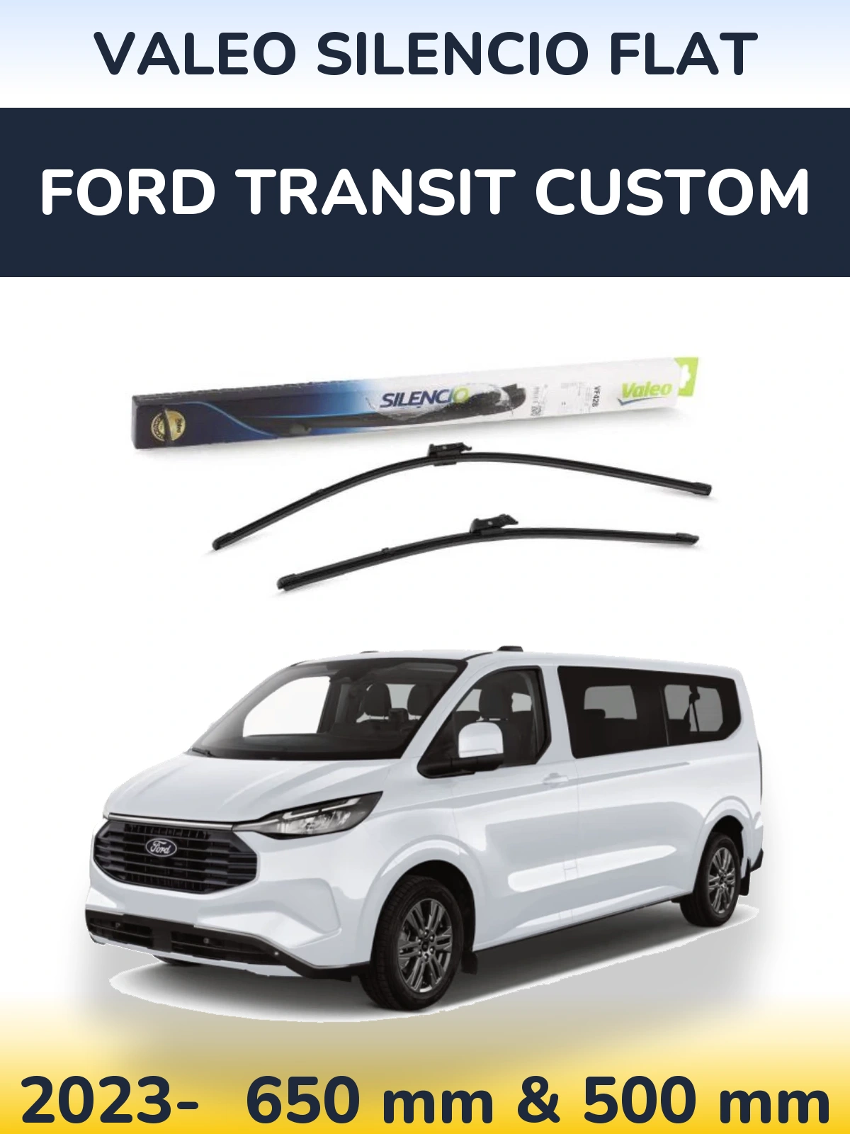 Ștergătoare Valeo Silencio Flat pentru Ford Transit Custom