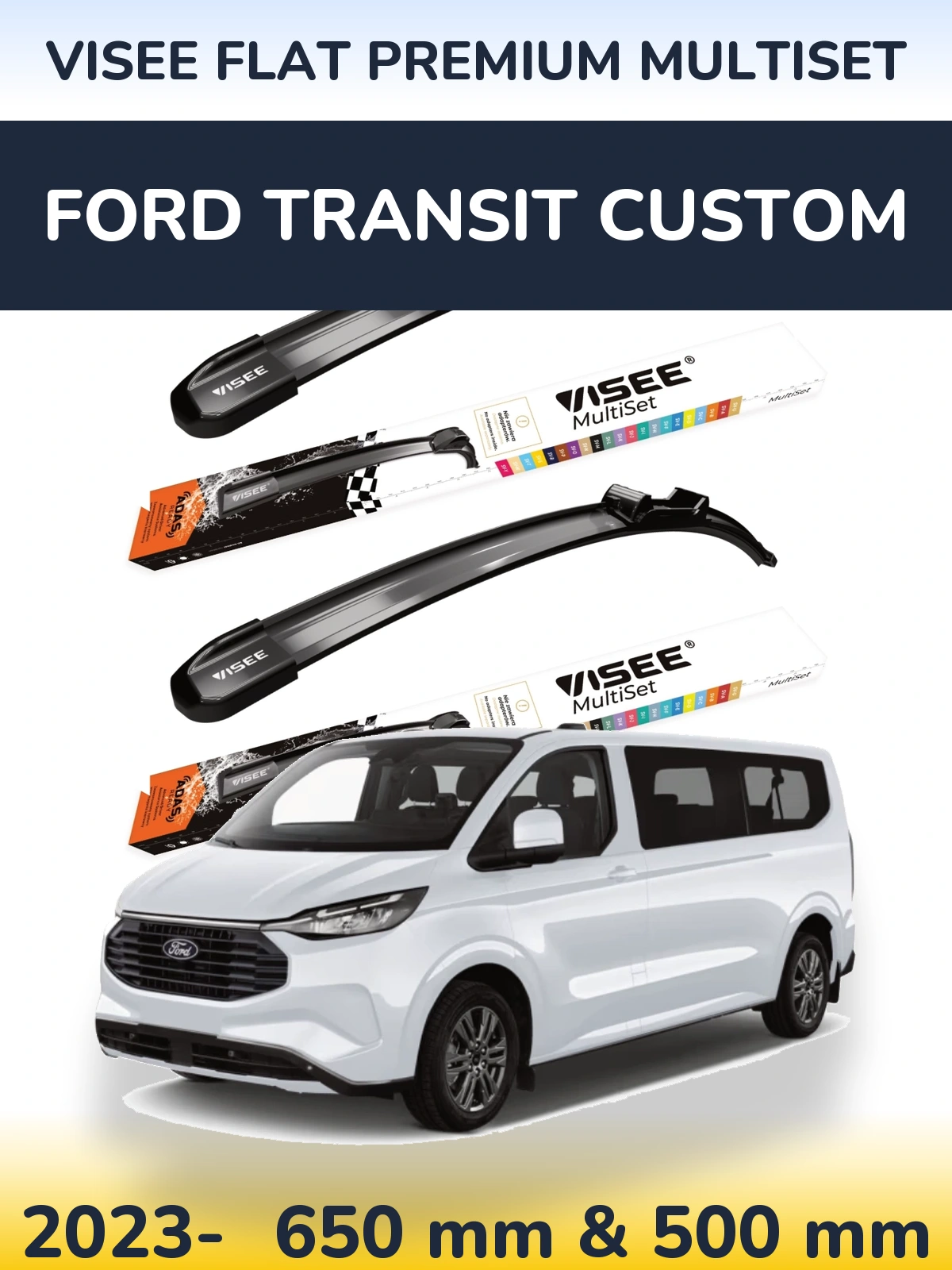 Ștergătoare VISEE FLAT PREMIUM MultiSet pentru Ford Transit Custom