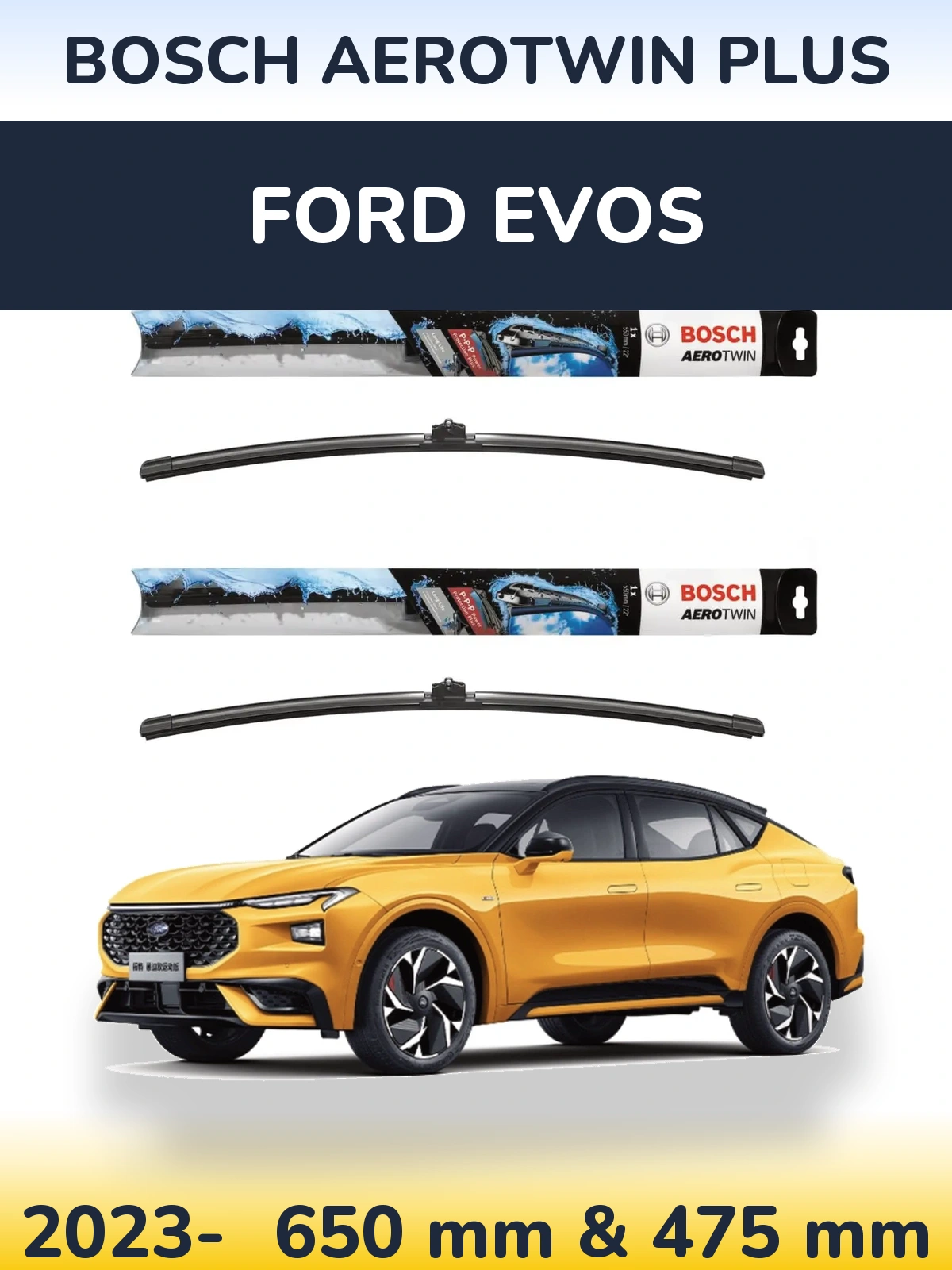 Ștergătoare BOSCH AeroTwin Plus pentru Ford Evos