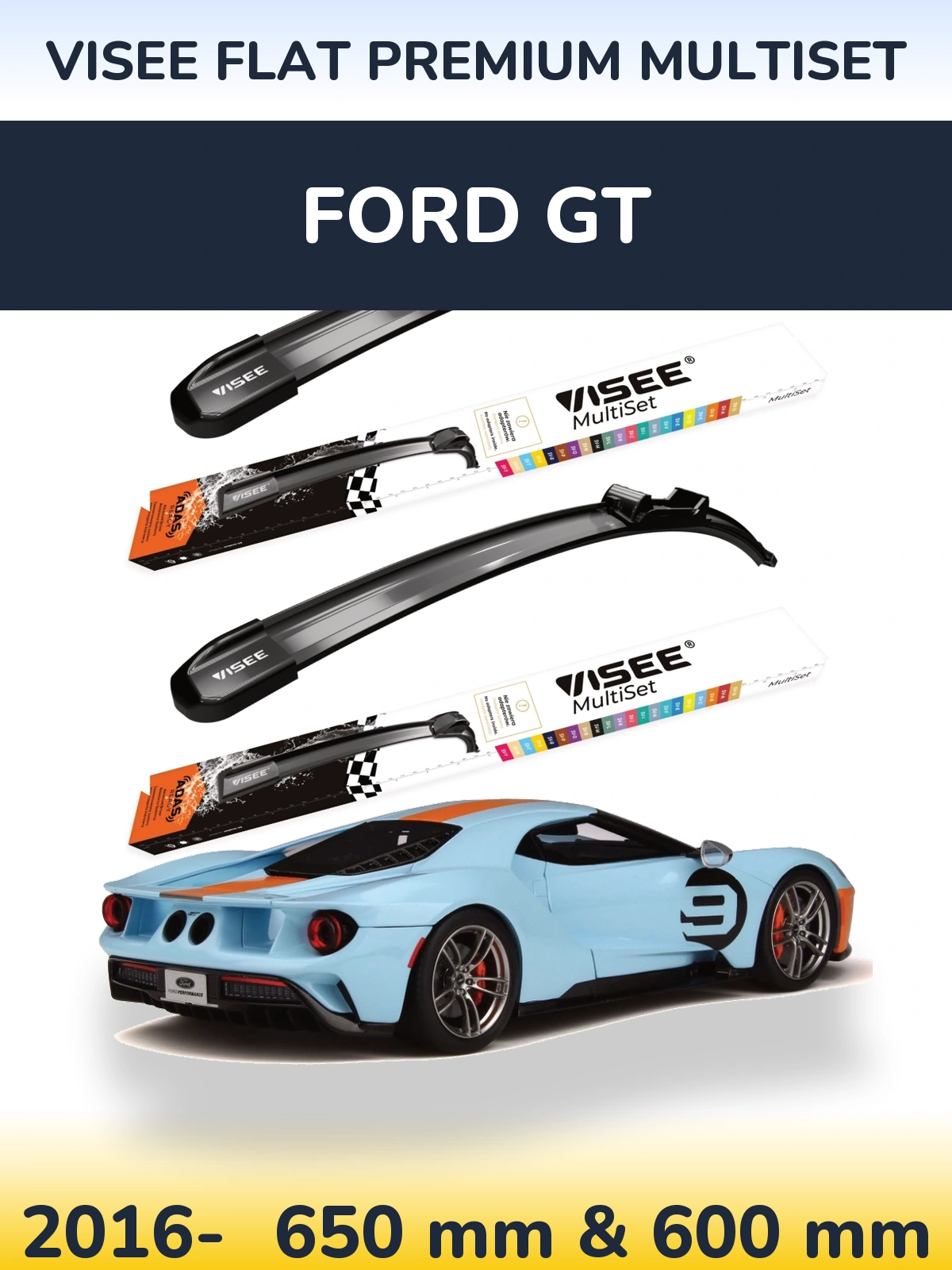 Ștergătoare VISEE FLAT PREMIUM MultiSet pentru Ford GT