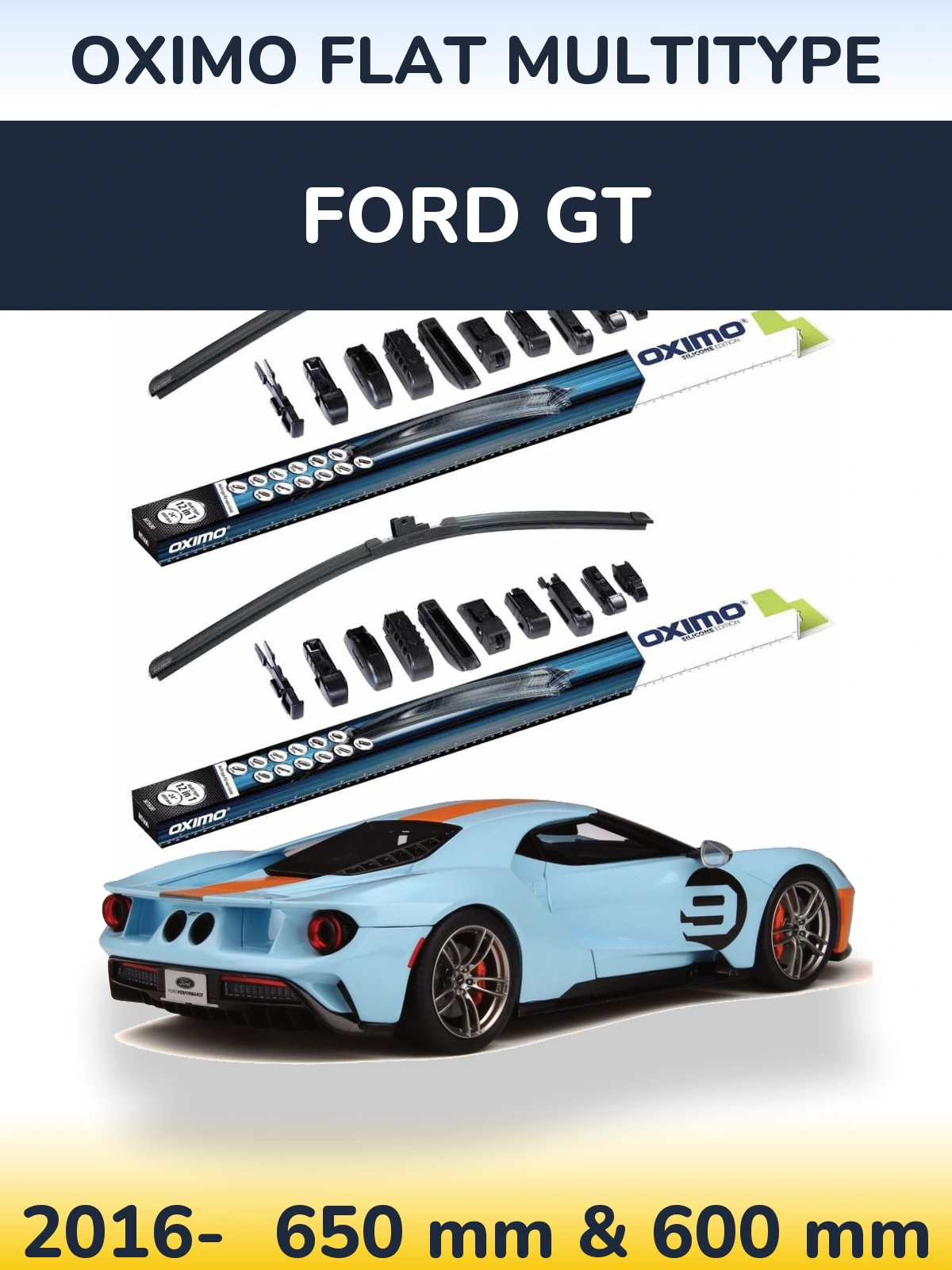 Ștergătoare Oximo Flat MultiTipe pentru Ford GT