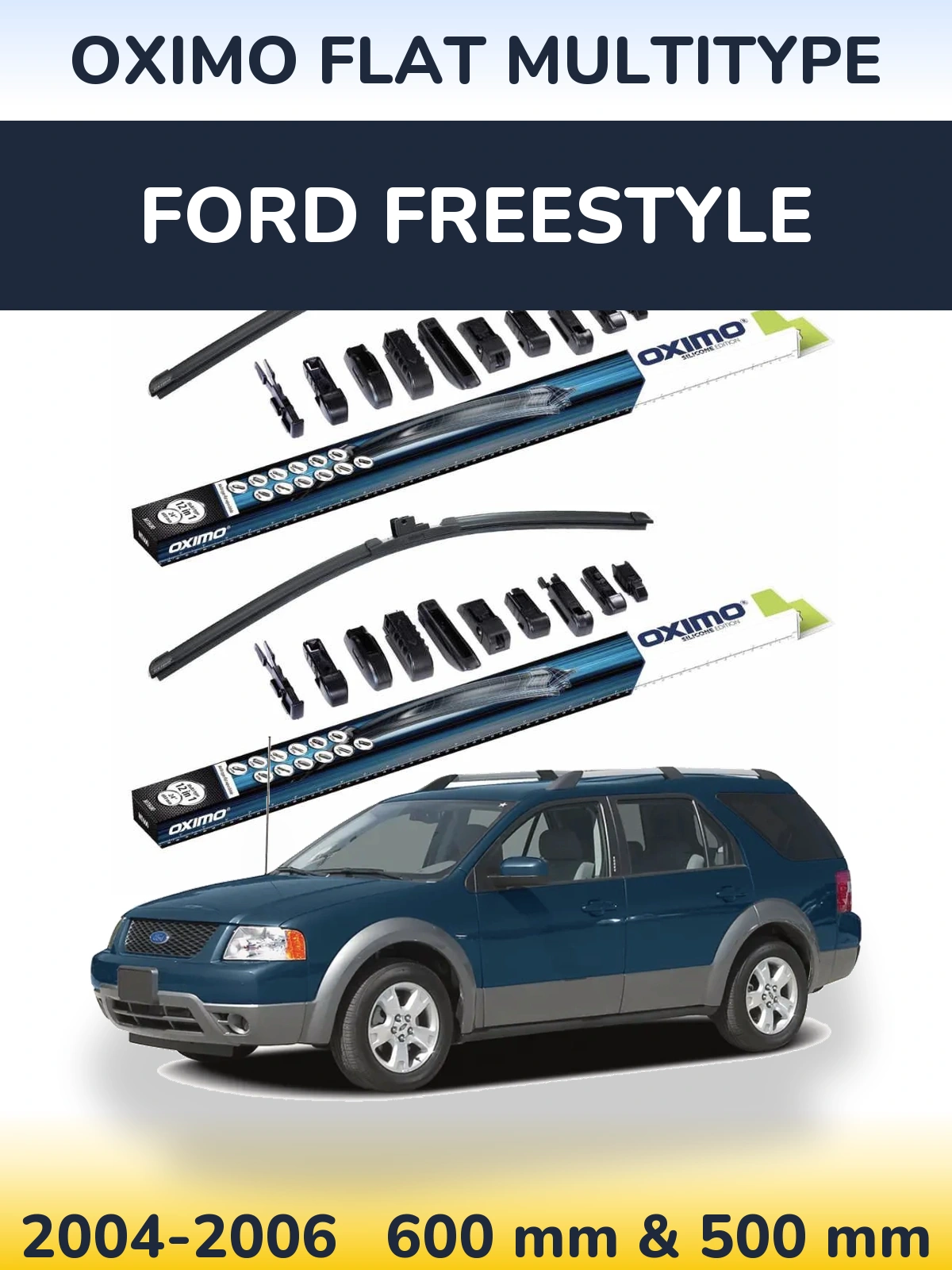 Ștergătoare Oximo Flat MultiTipe pentru Ford Freestyle