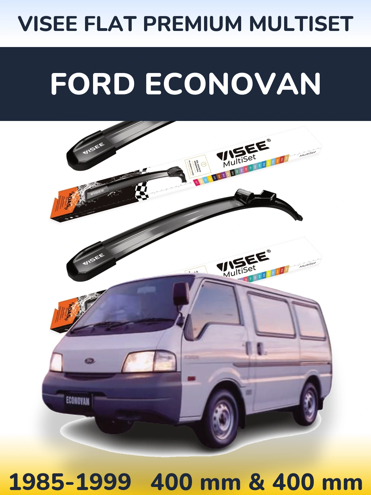 Ștergătoare VISEE FLAT PREMIUM MultiSet pentru Ford Econovan