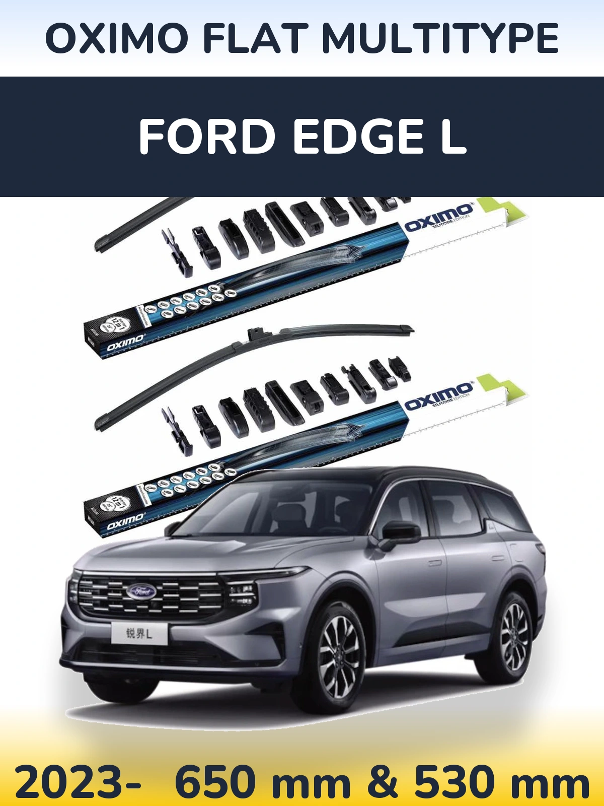 Ștergătoare Oximo Flat MultiTipe pentru Ford Edge L