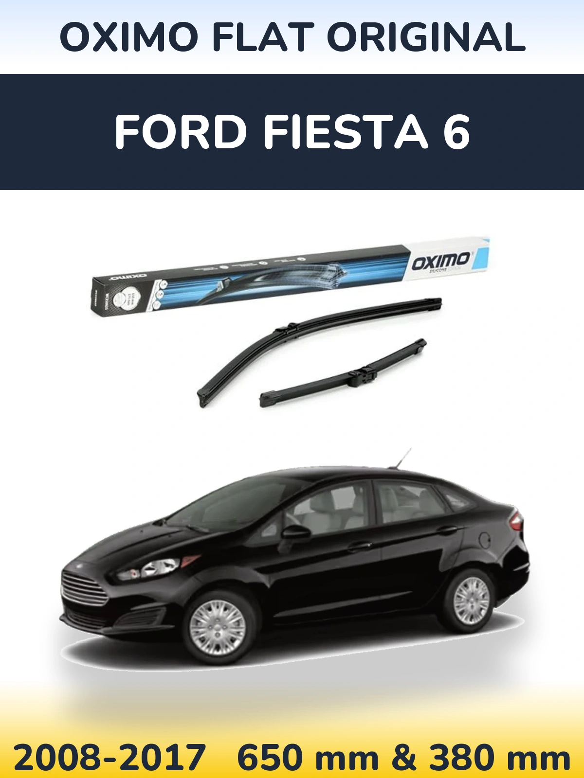 Ștergătoare Oximo Flat Original pentru Ford Fiesta 6