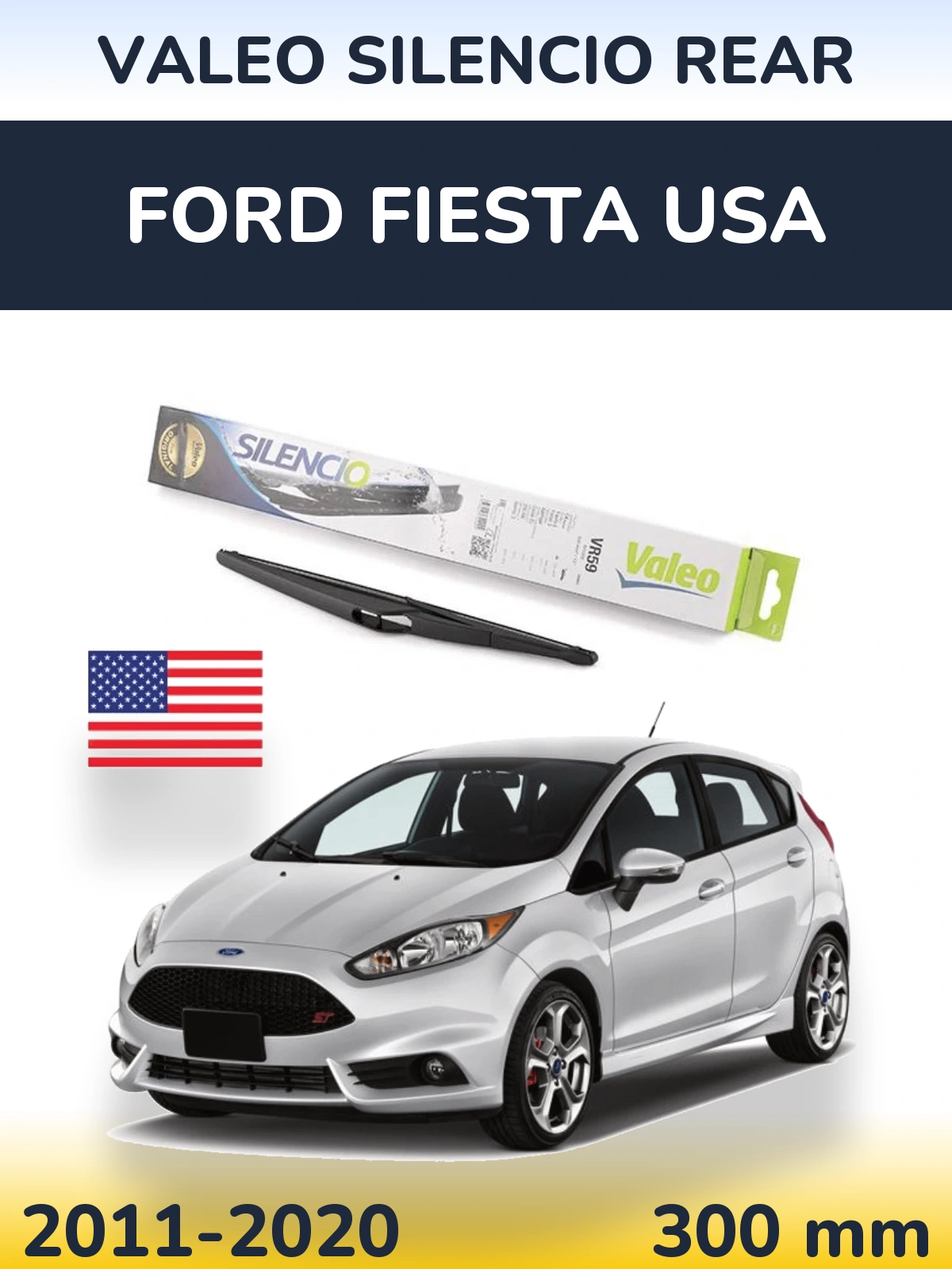 Ștergătoare Valeo Silencio Rear pentru Ford Fiesta USA