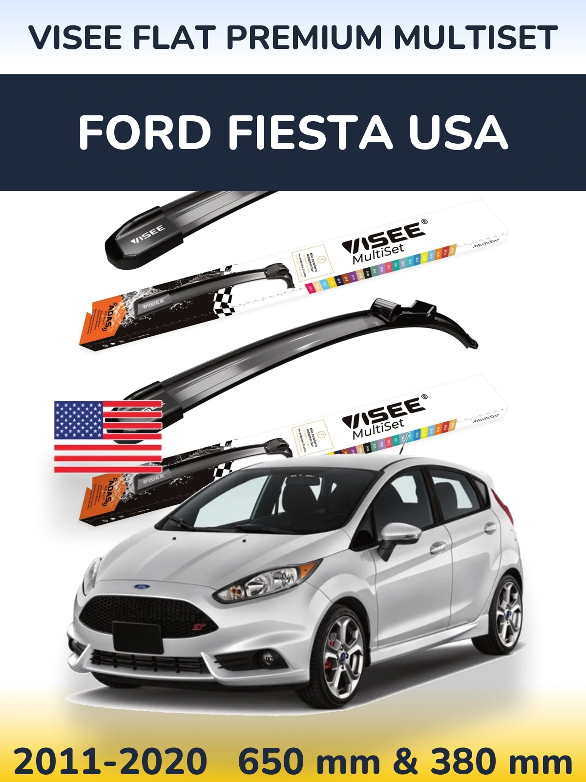 Ștergătoare VISEE FLAT PREMIUM MultiSet pentru Ford Fiesta USA