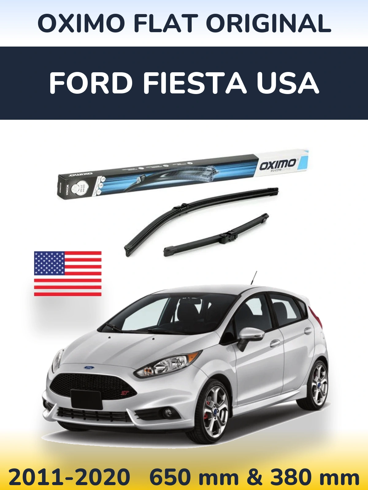 Ștergătoare Oximo Flat Original pentru Ford Fiesta USA