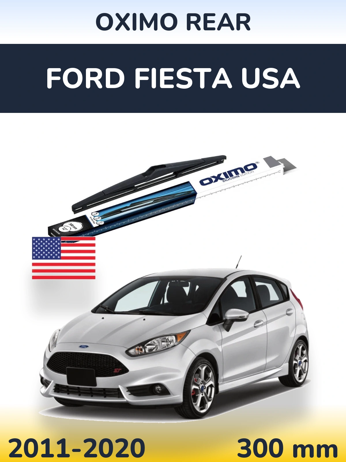 Ștergătoare Oximo Rear pentru Ford Fiesta USA