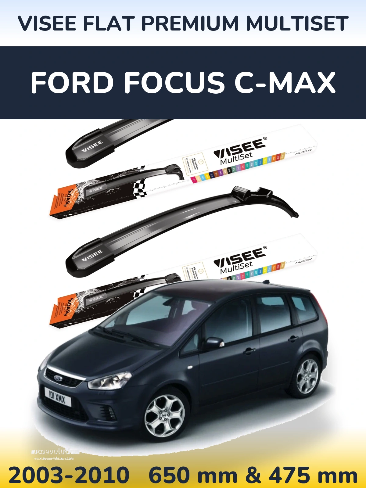 Ștergătoare VISEE FLAT PREMIUM MultiSet pentru Ford Focus C-MAX