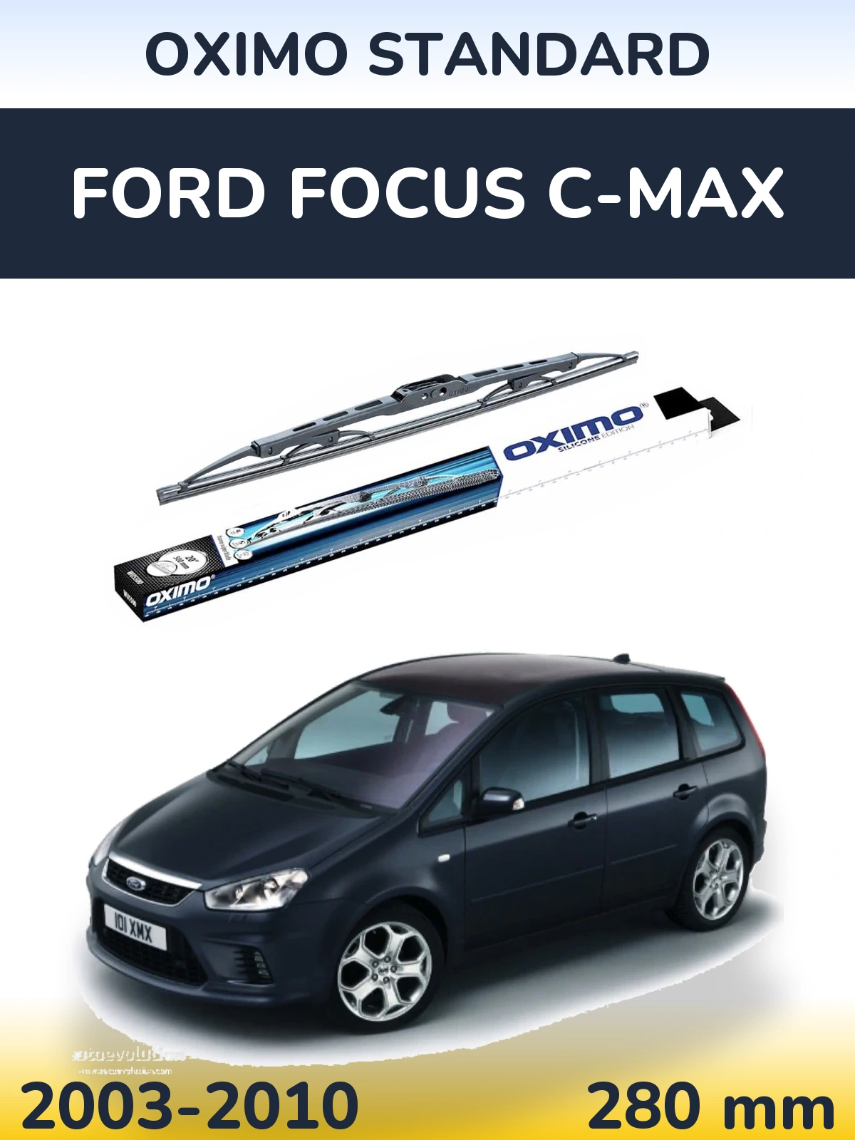 Ștergătoare Oximo Standard pentru Ford Focus C-MAX