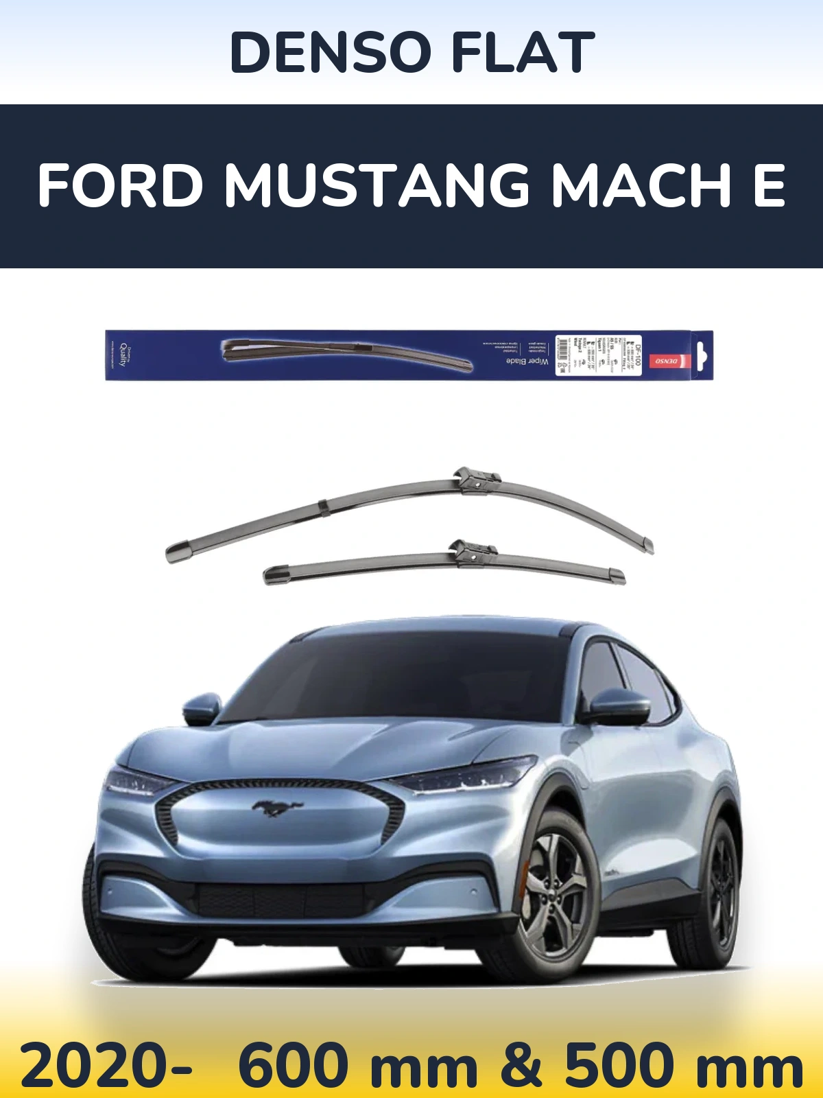 Ștergătoare Denso Flat pentru Ford Mustang Mach E