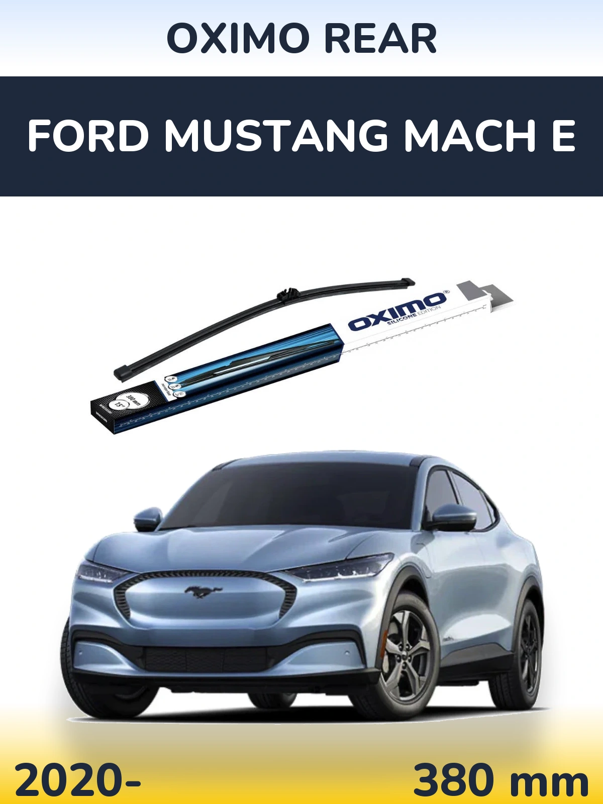 Ștergătoare Oximo Rear pentru Ford Mustang Mach E