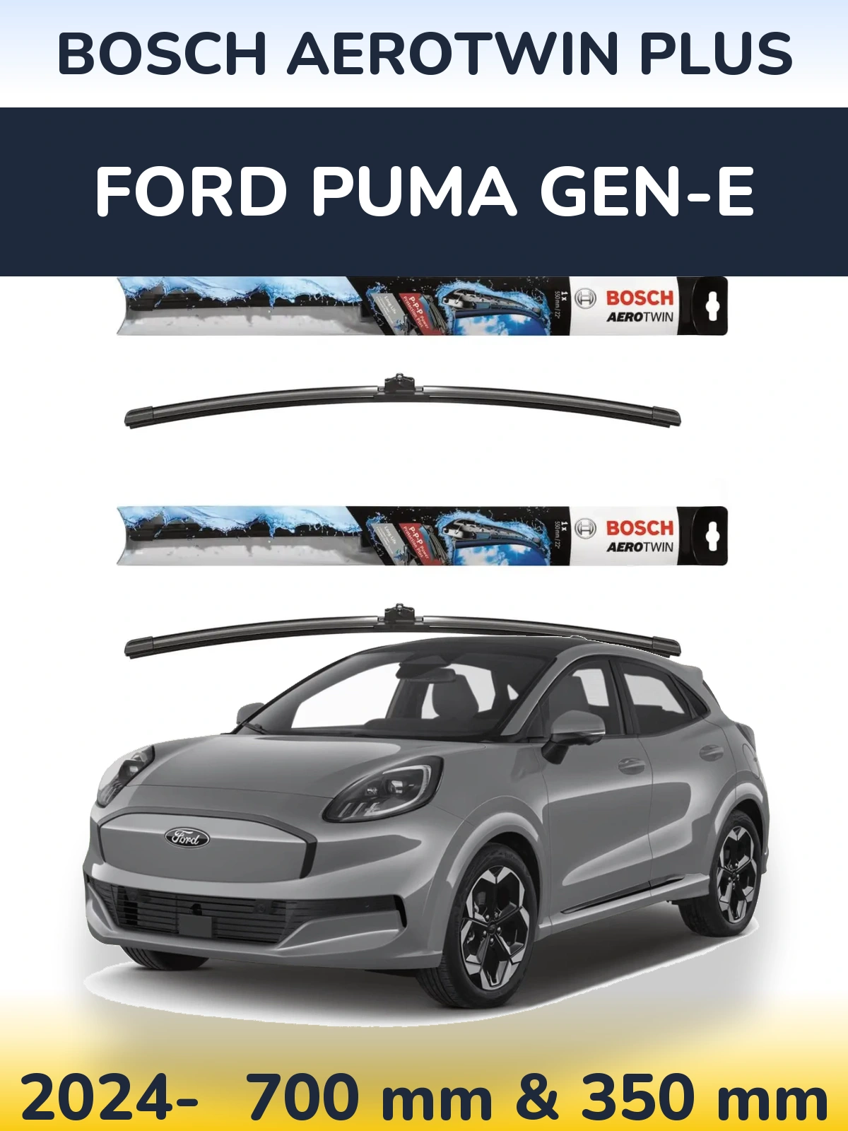 Ștergătoare BOSCH AeroTwin Plus pentru Ford Puma Gen-E