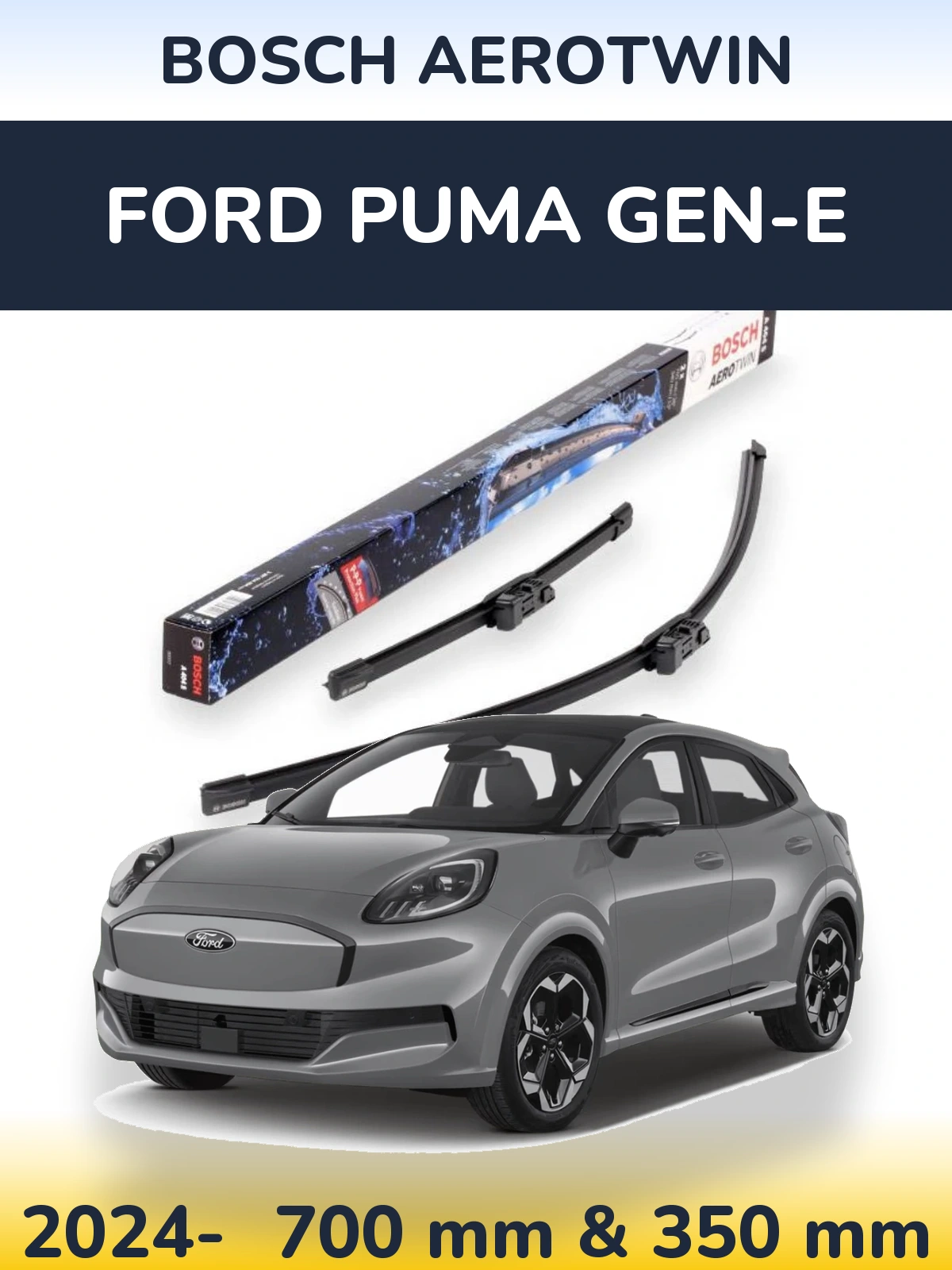 Ștergătoare BOSCH AeroTwin pentru Ford Puma Gen-E