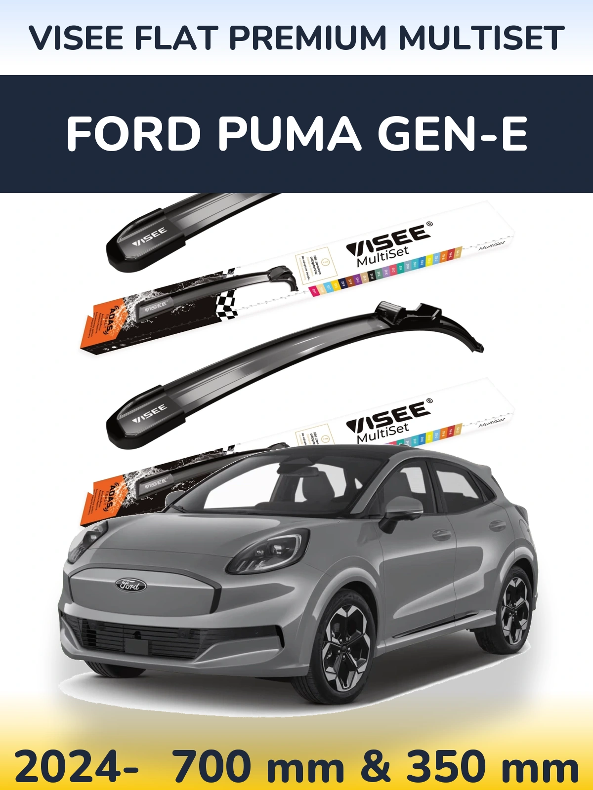Ștergătoare VISEE FLAT PREMIUM MultiSet pentru Ford Puma Gen-E