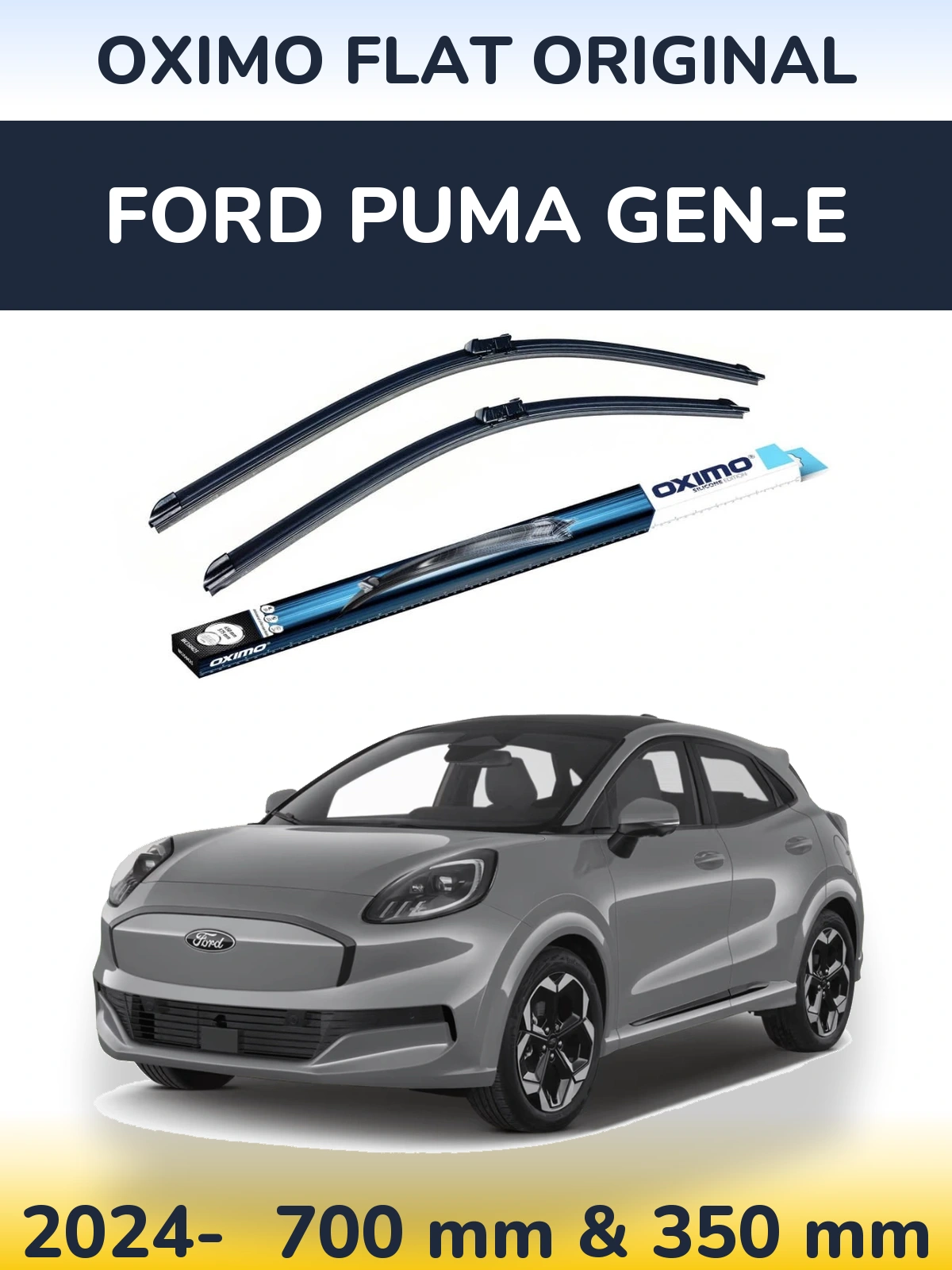 Ștergătoare Oximo Flat Original pentru Ford Puma Gen-E