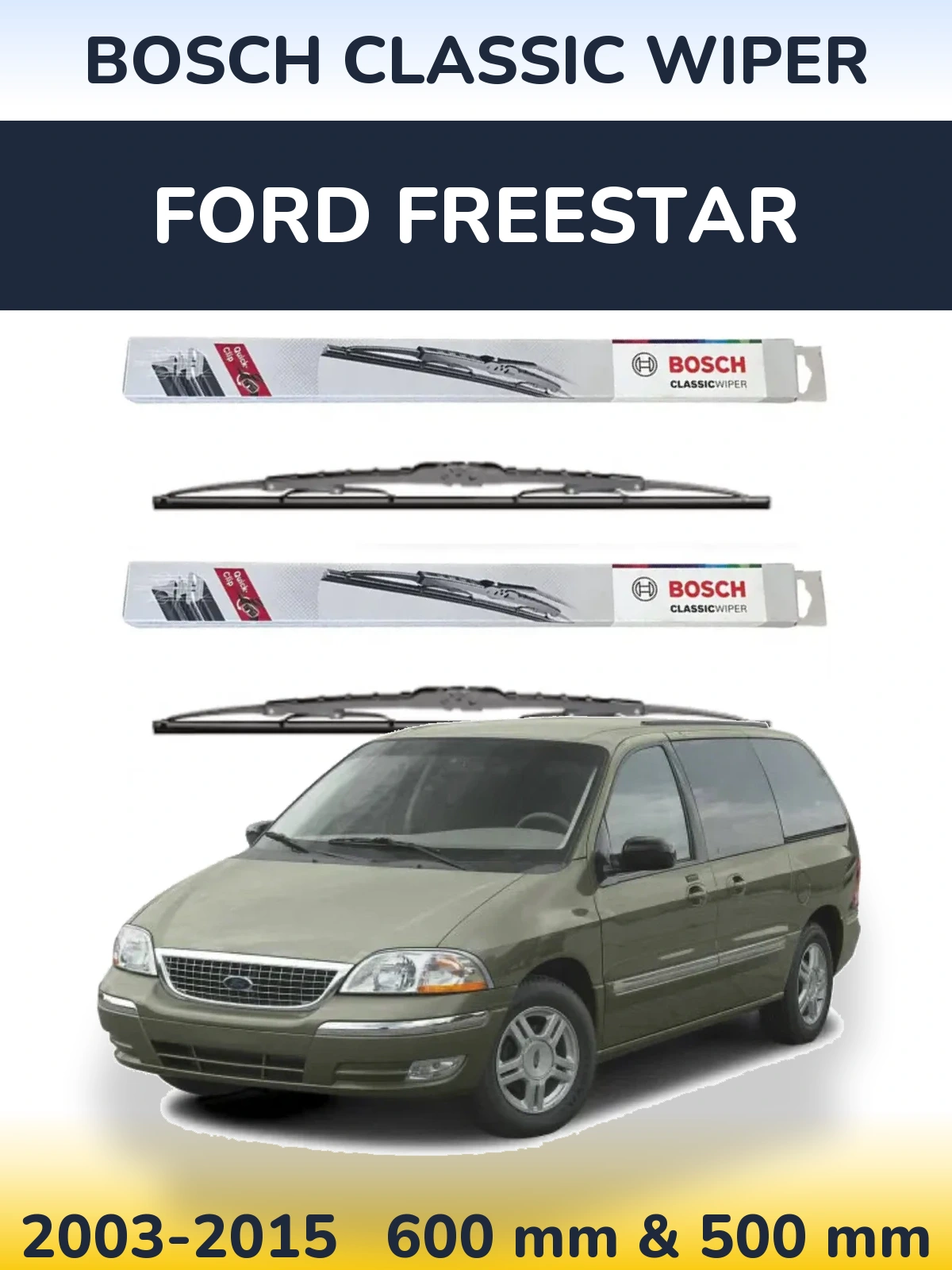 Ștergătoare BOSCH Classic Wiper pentru Ford Freestar