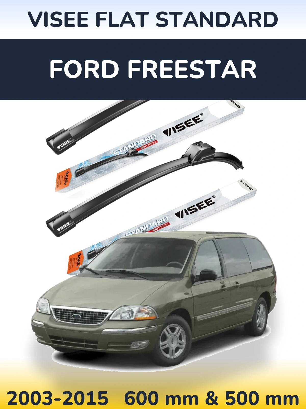 Ștergătoare VISEE FLAT STANDARD pentru Ford Freestar