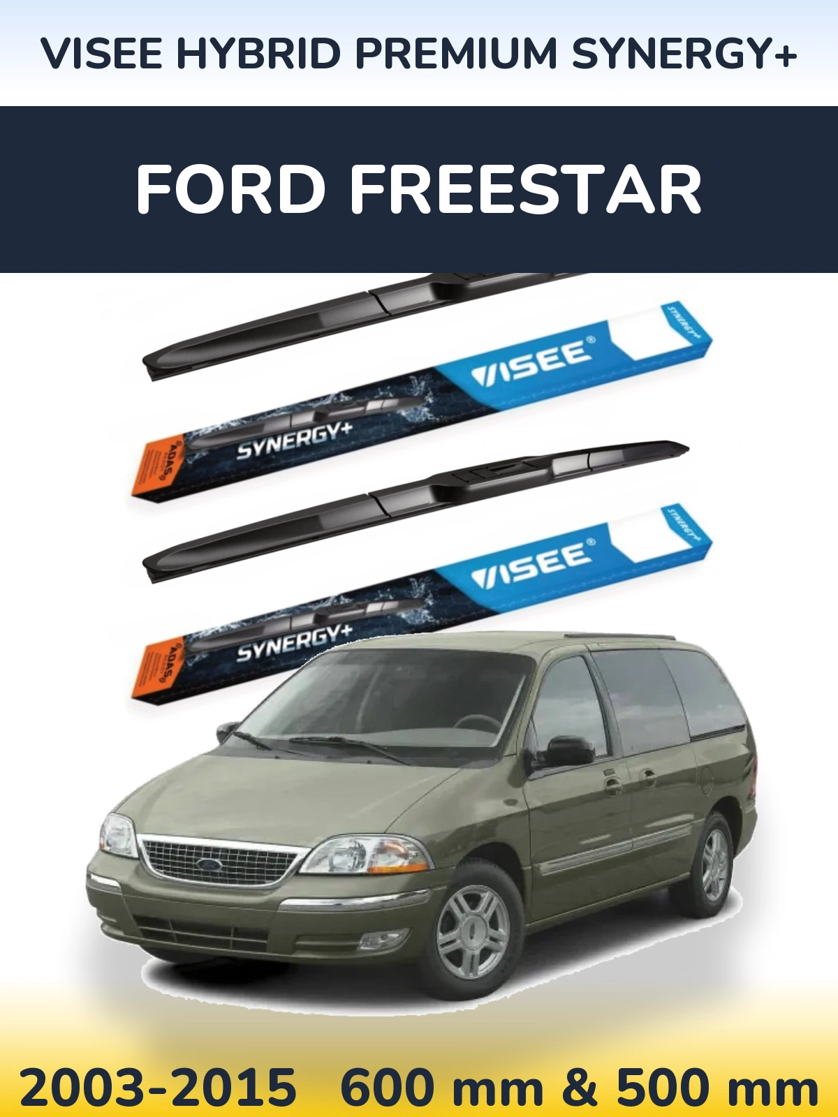 Ștergătoare VISEE HYBRID PREMIUM SYNERGY+ pentru Ford Freestar