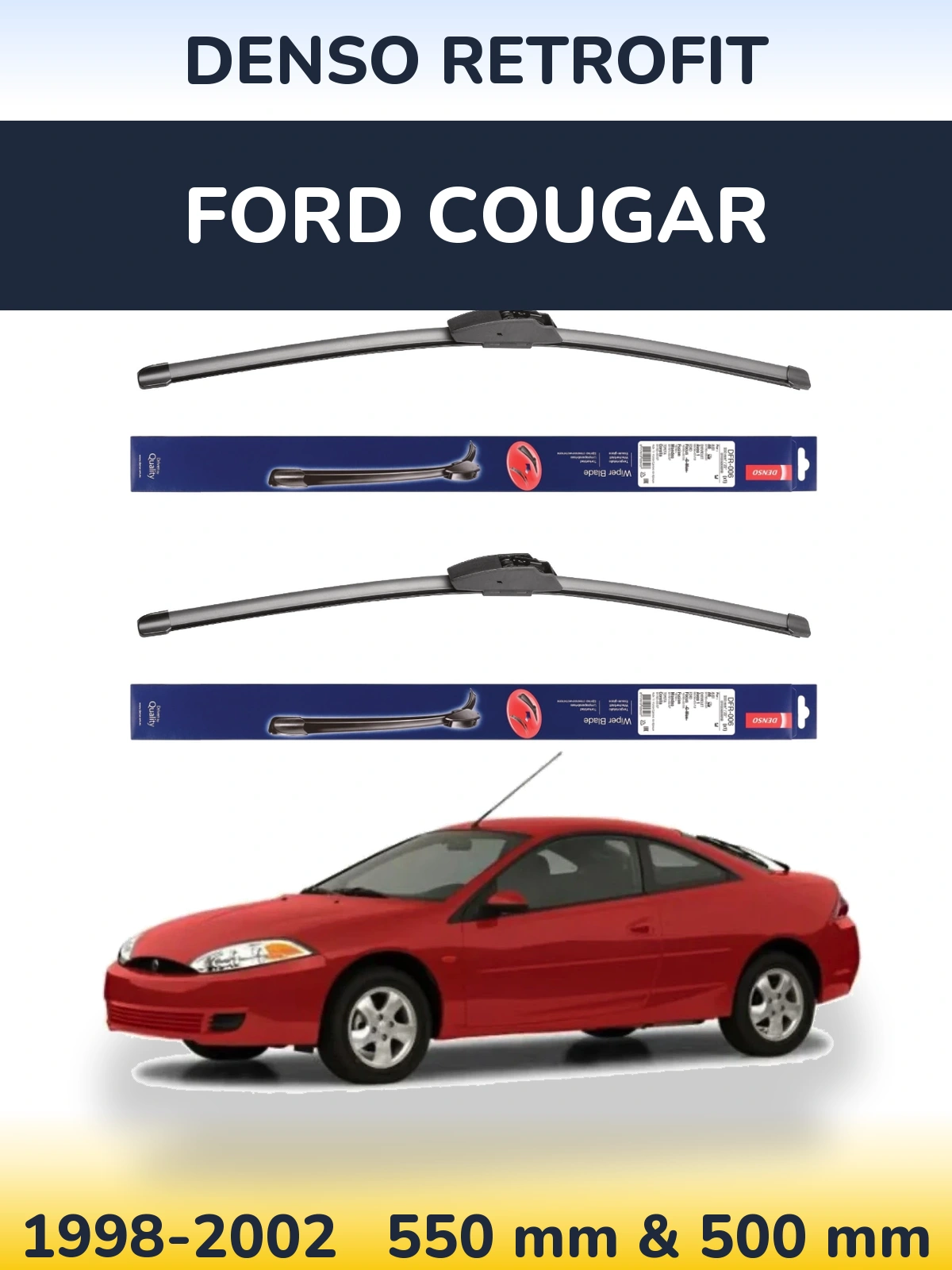 Ștergătoare Denso Retrofit pentru Ford Cougar