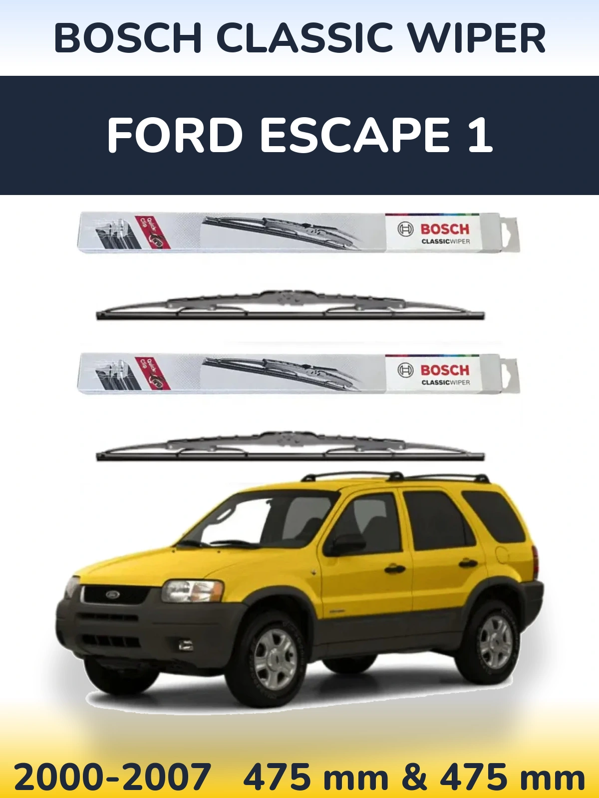 Ștergătoare BOSCH Classic Wiper pentru Ford Escape 1