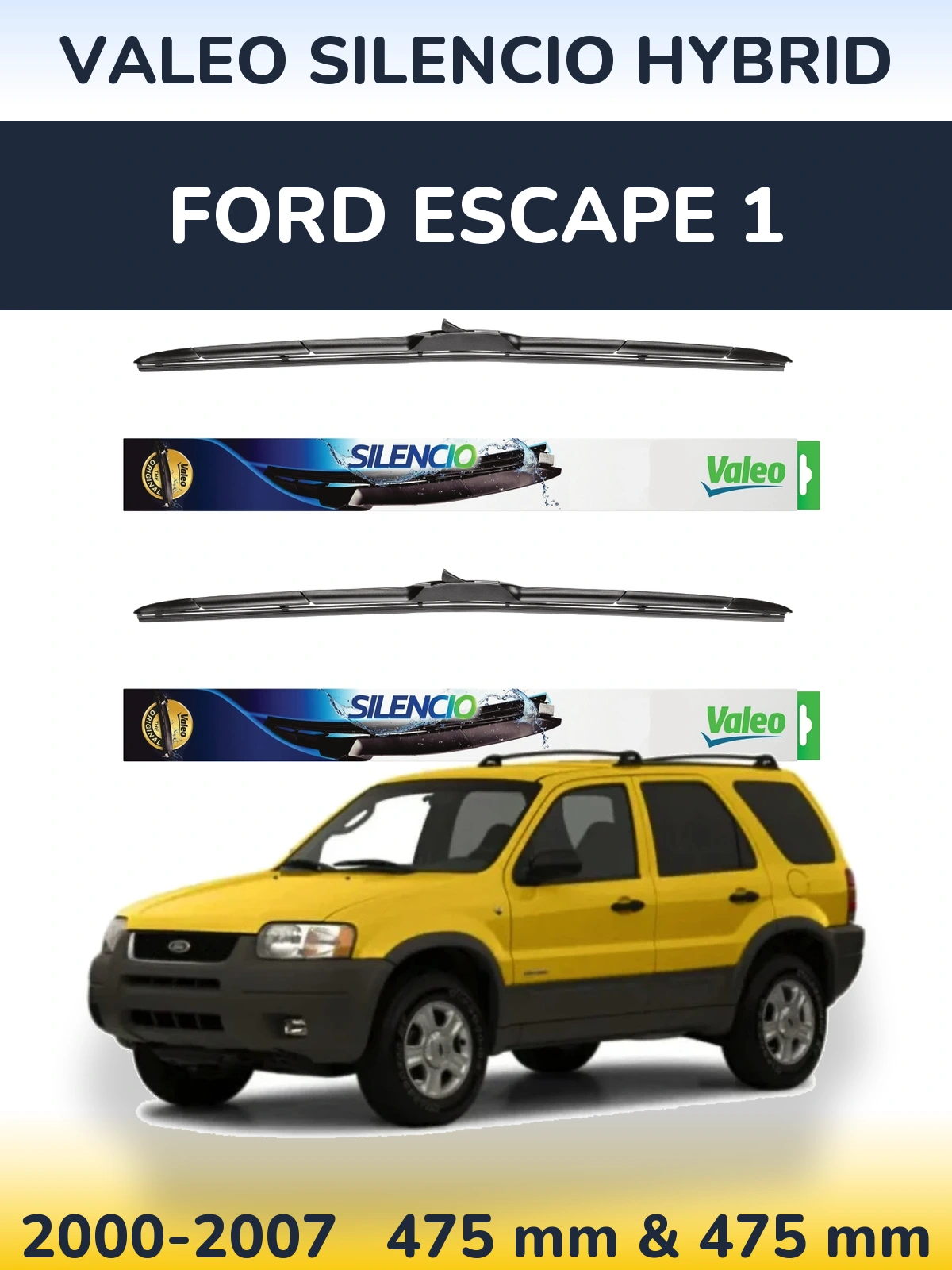 Ștergătoare Valeo Silencio Hybrid pentru Ford Escape 1