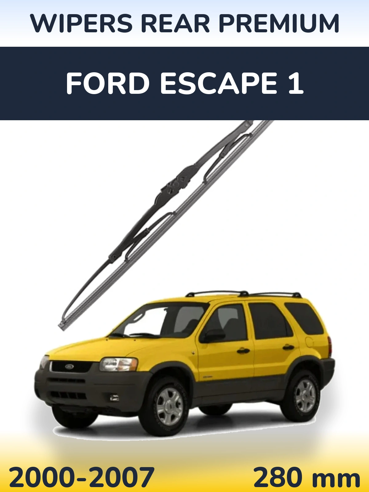Ștergătoare WIPERS REAR PREMIUM pentru Ford Escape 1