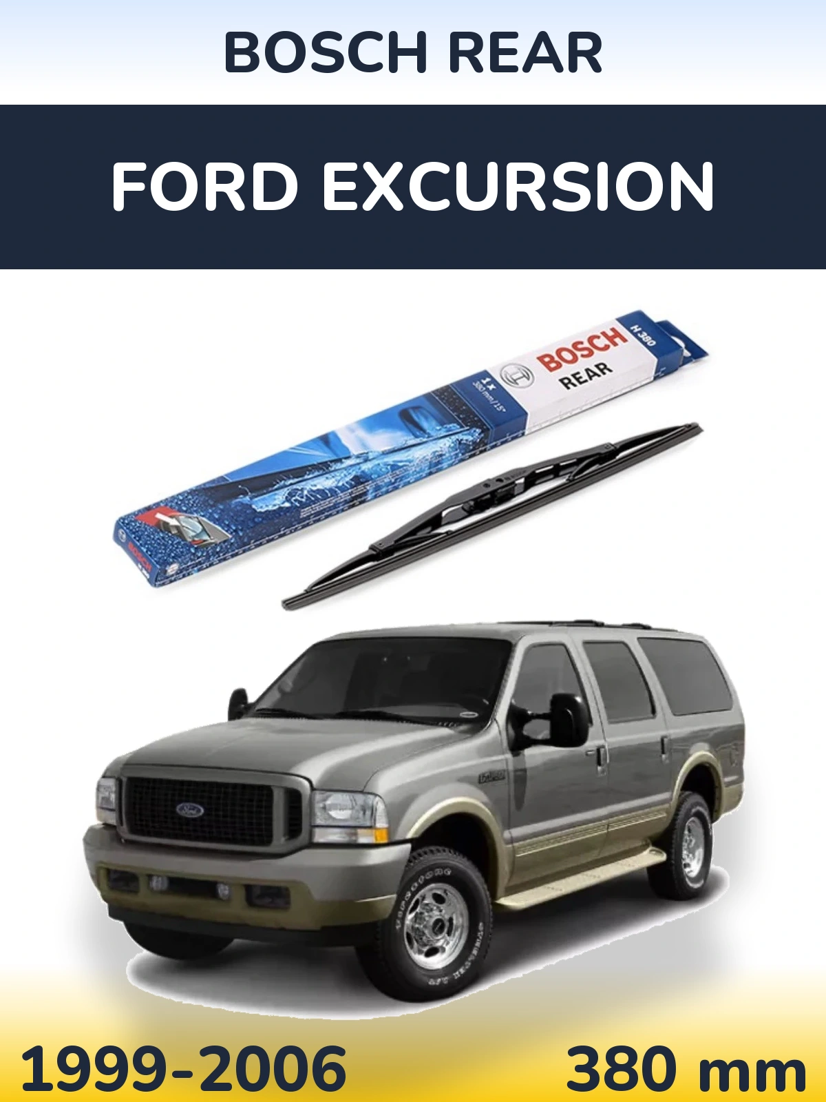 Ștergătoare BOSCH Rear pentru Ford Excursion