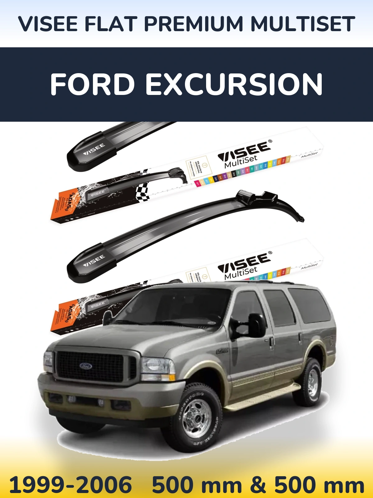 Ștergătoare VISEE FLAT PREMIUM MultiSet pentru Ford Excursion