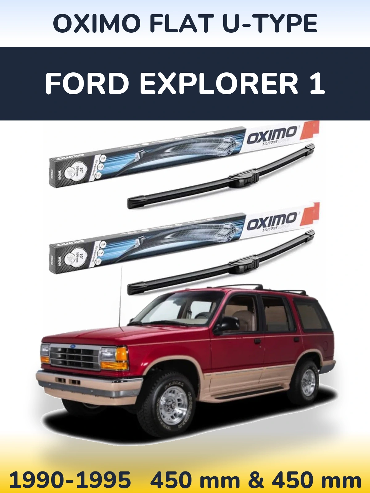 Ștergătoare Oximo Flat U-type pentru Ford Explorer 1