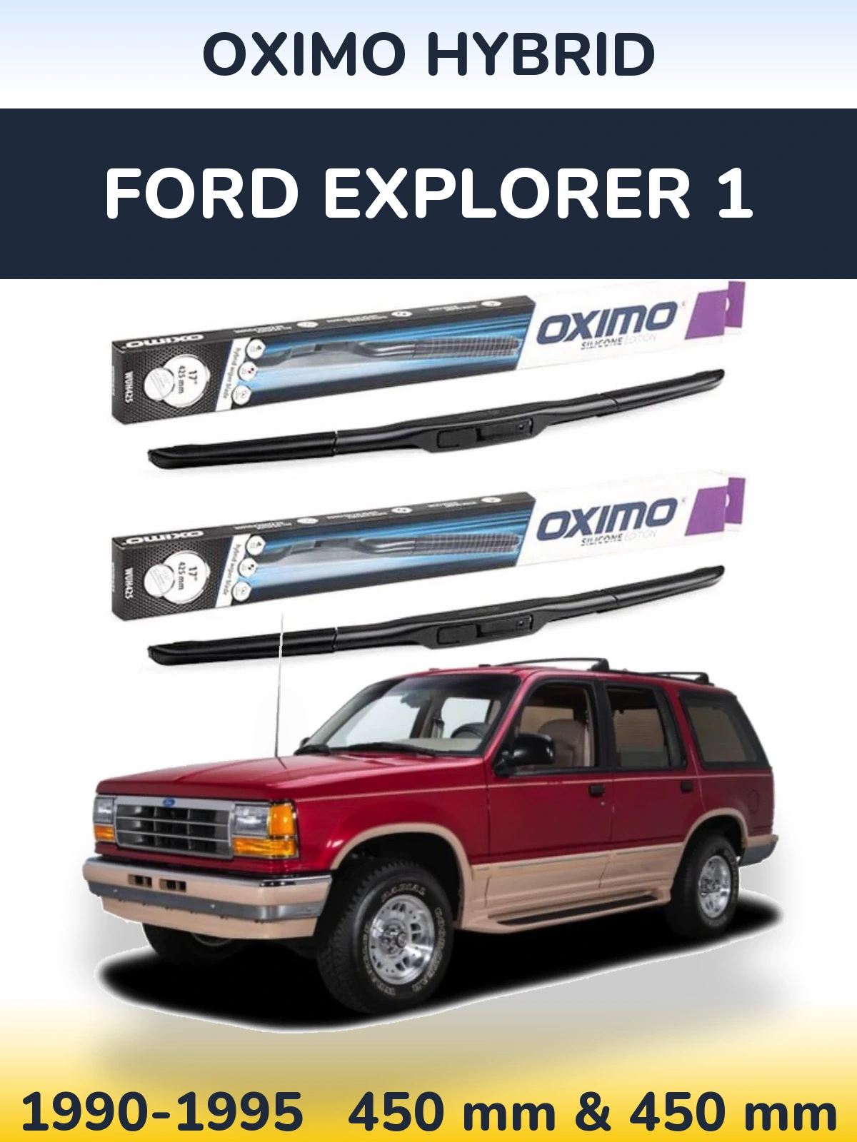 Ștergătoare Oximo Hybrid pentru Ford Explorer 1