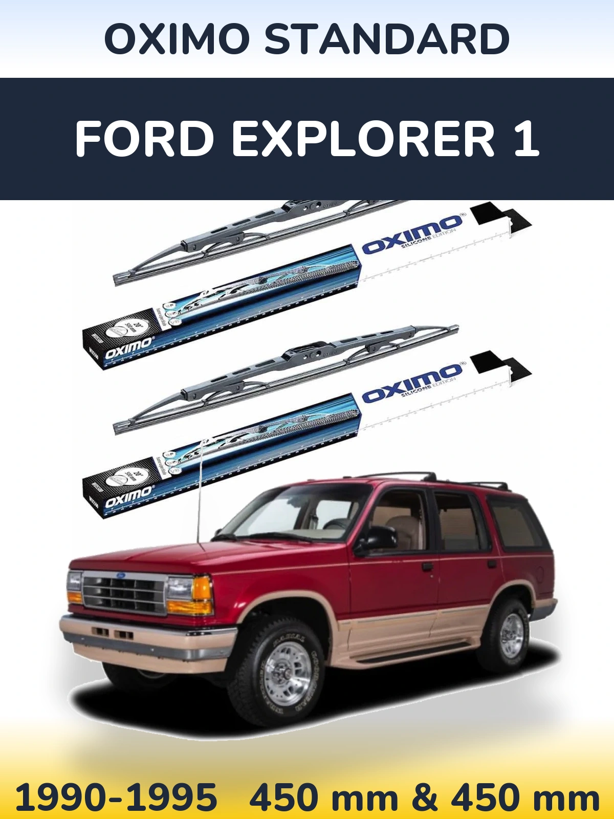 Ștergătoare Oximo Standard pentru Ford Explorer 1