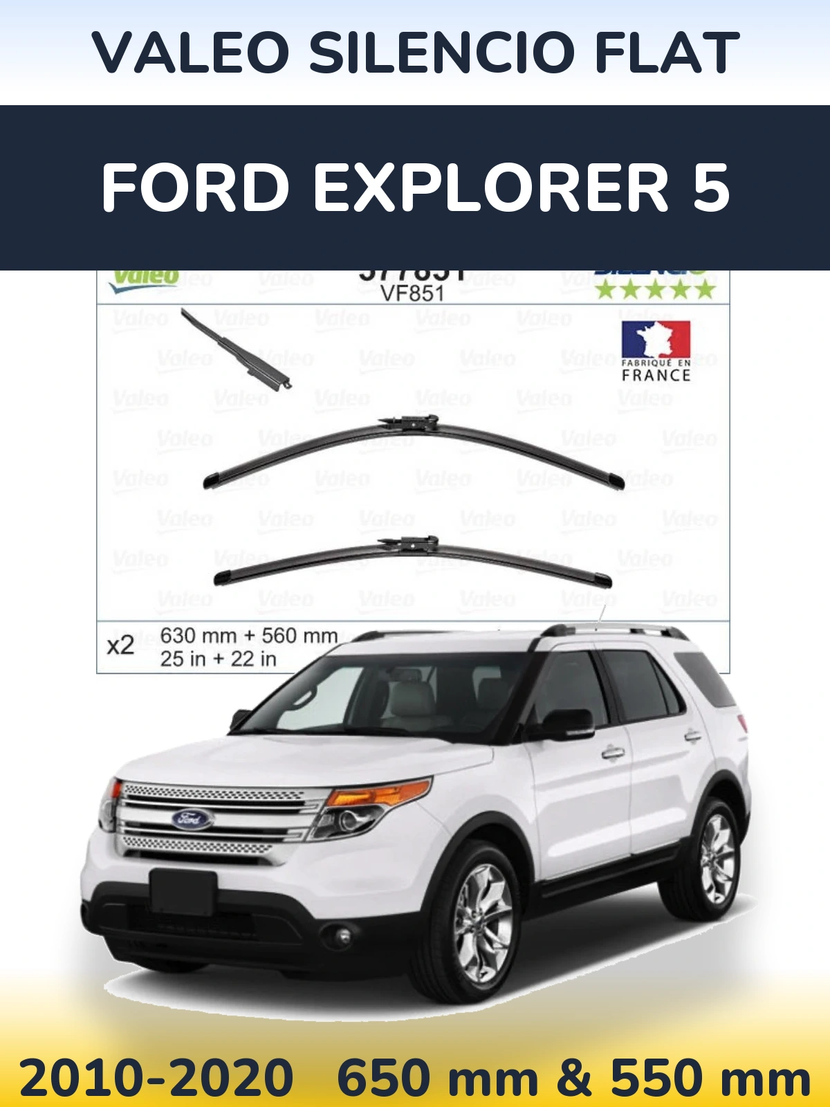 Ștergătoare Valeo Silencio Flat pentru Ford Explorer 5
